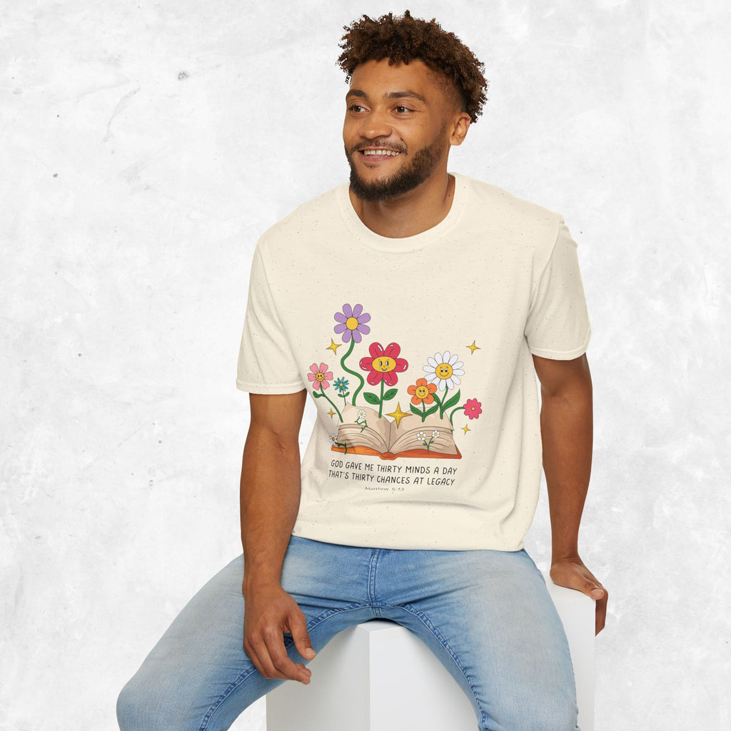 Thirty Chances at Legacy T-Shirt - Matthew 5:13 T-shirt