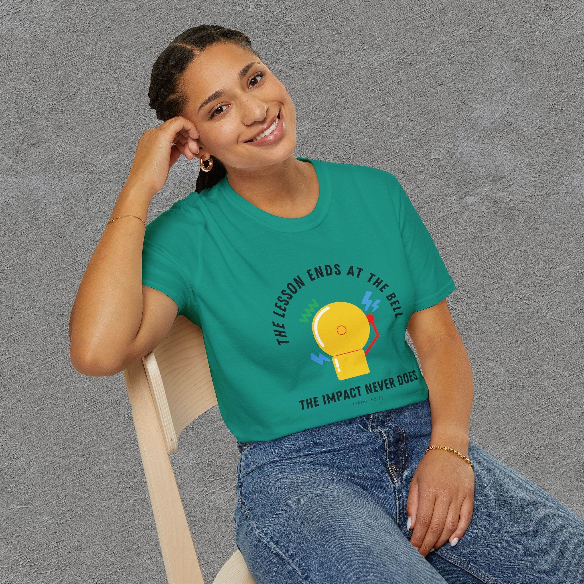 The Impact Never ends - Isaiah 55:11 T-shirt