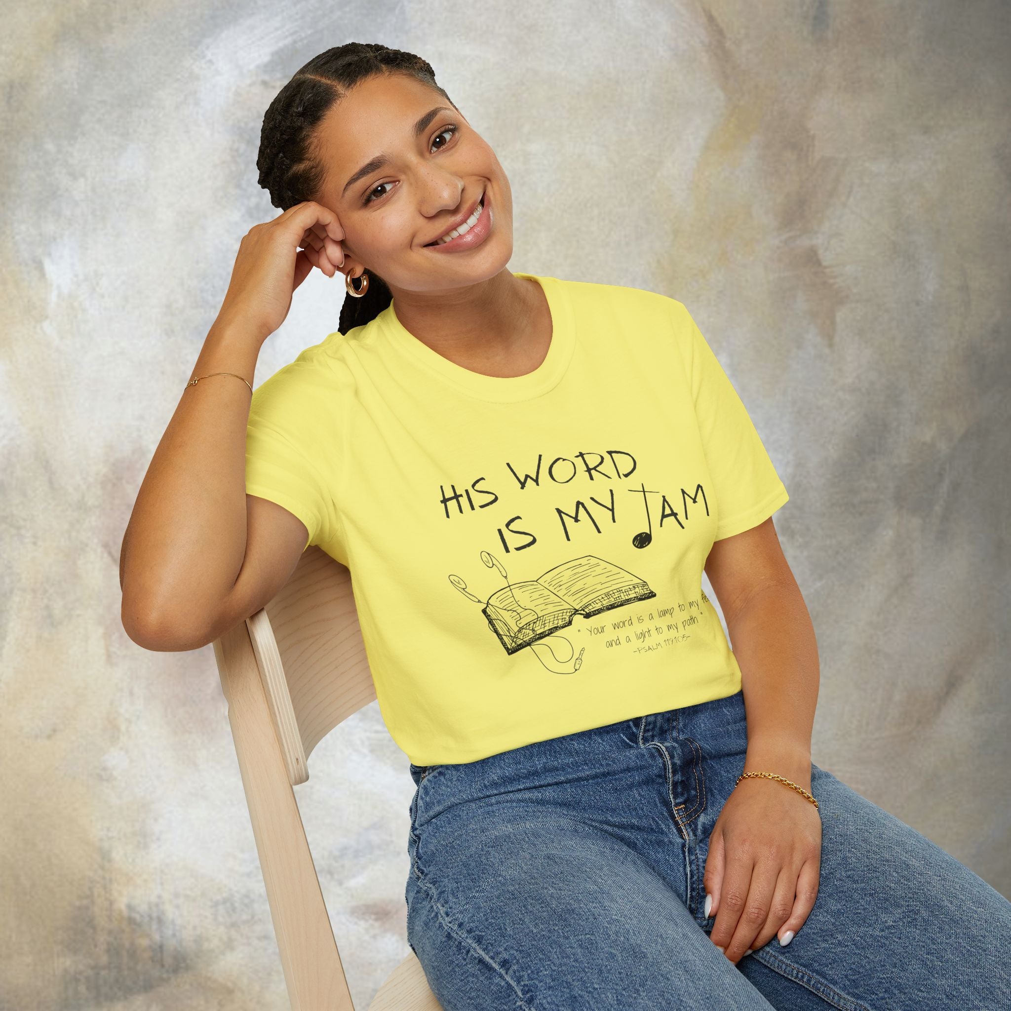 His Word Is My Jam T‑Shirt