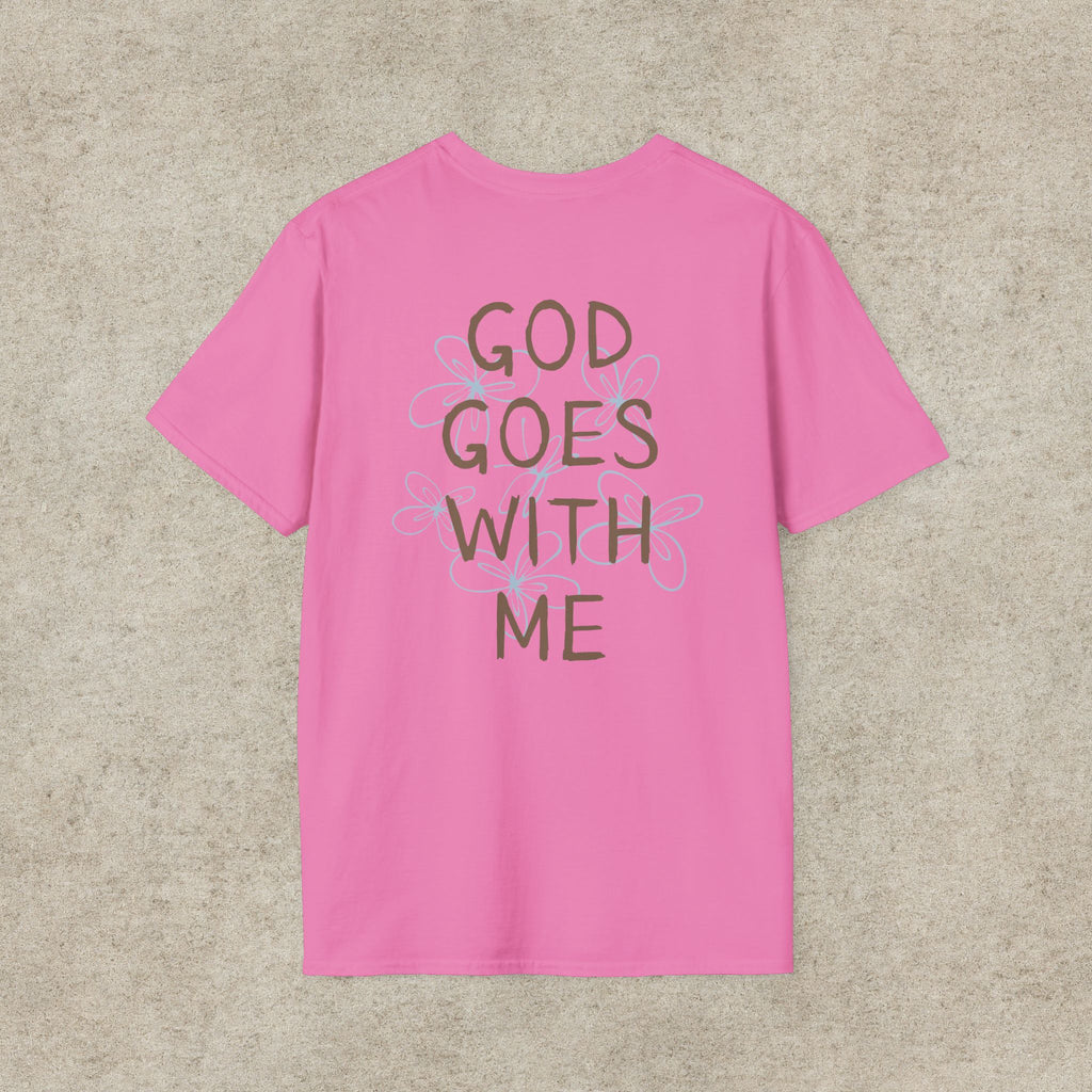 God Goes With Me T-Shirt