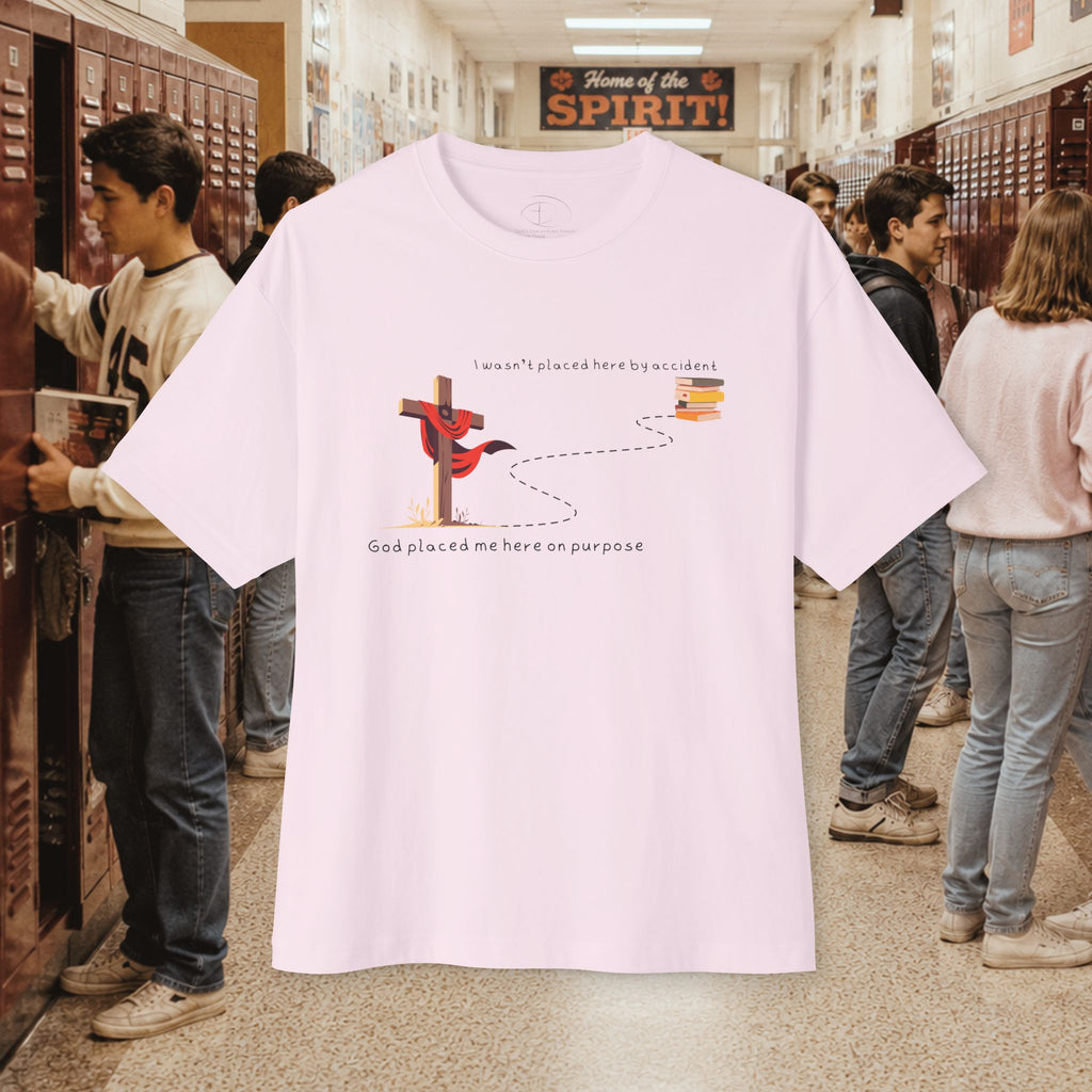 I Wasn’t Placed Here by Accident Oversized T-Shirt