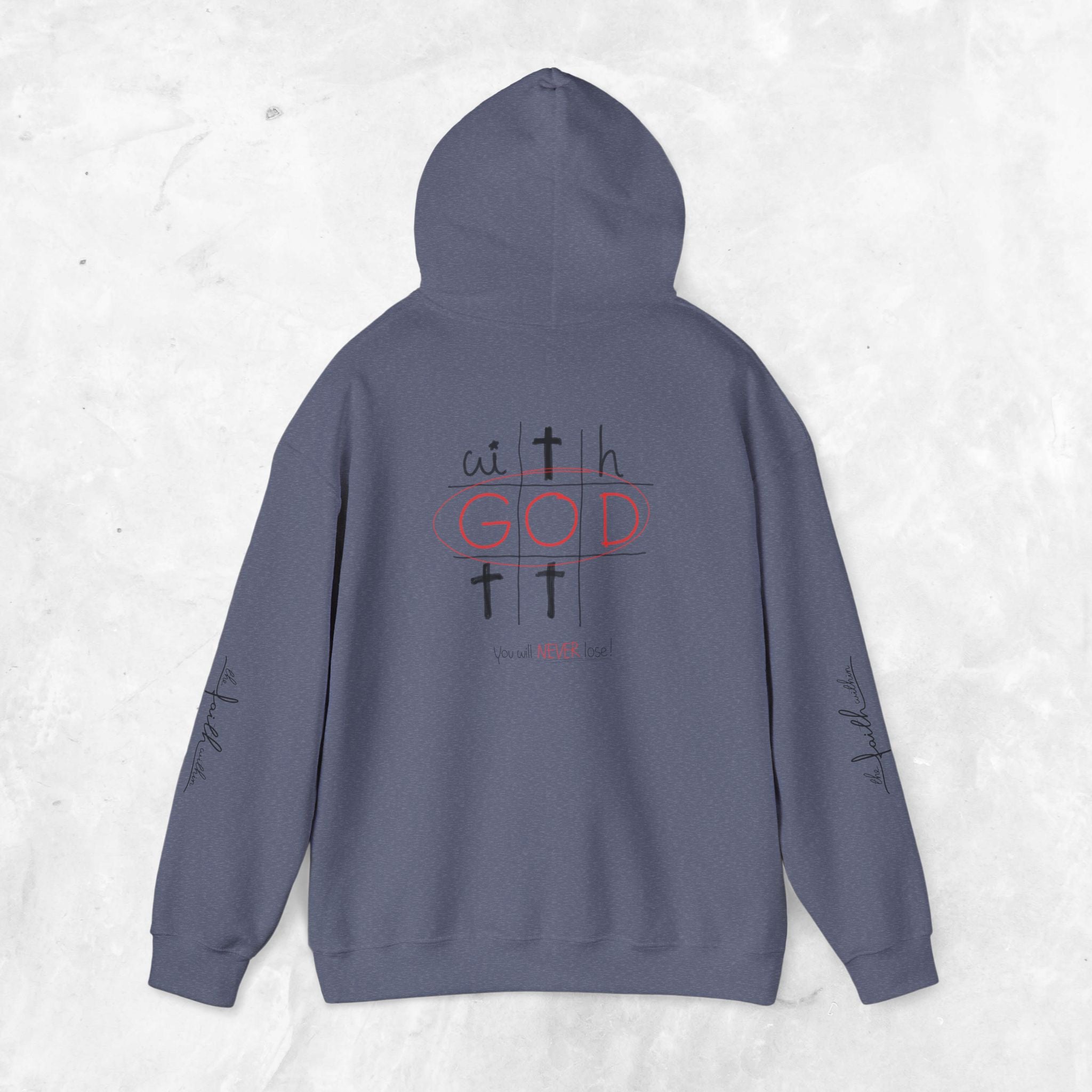 With God you will never lose hoodie