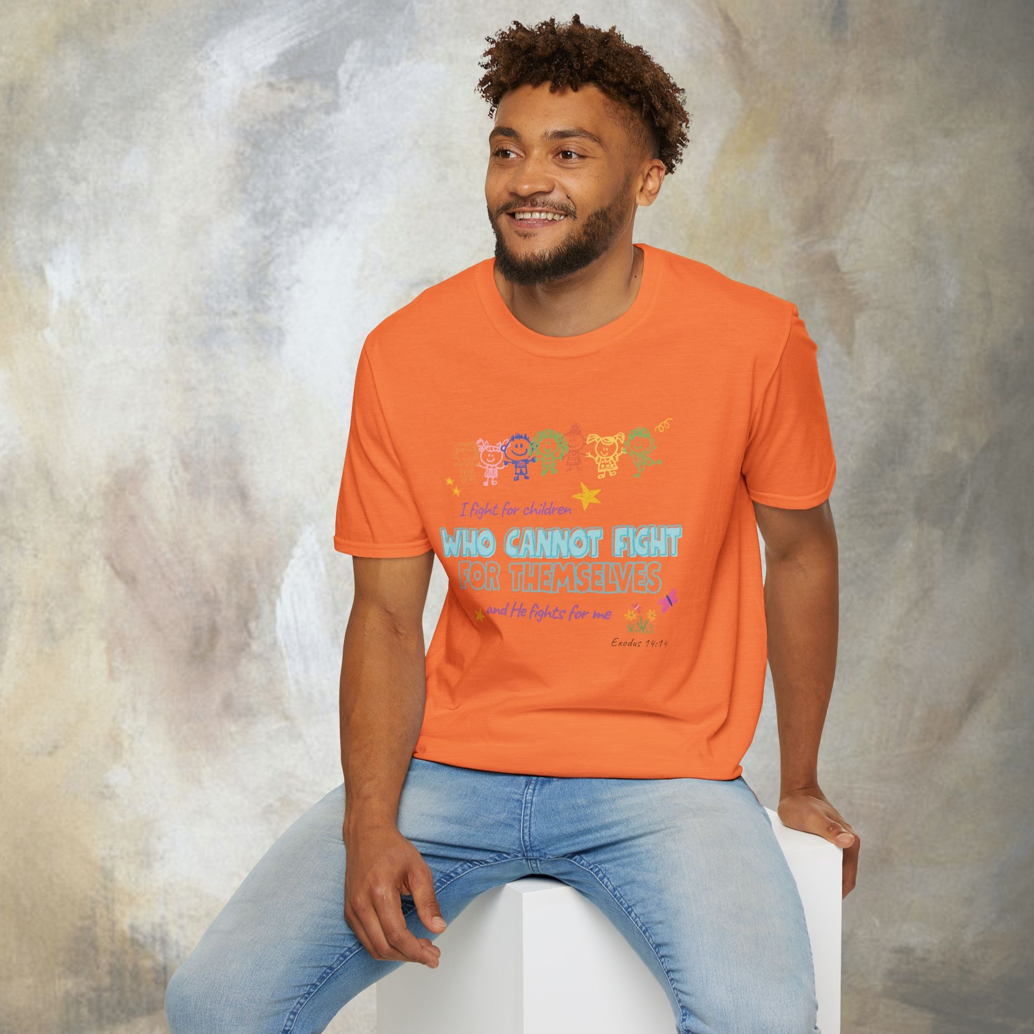 I Fight for Children Who Cannot Fight for Themselves, and He Fights for Me T-Shirt