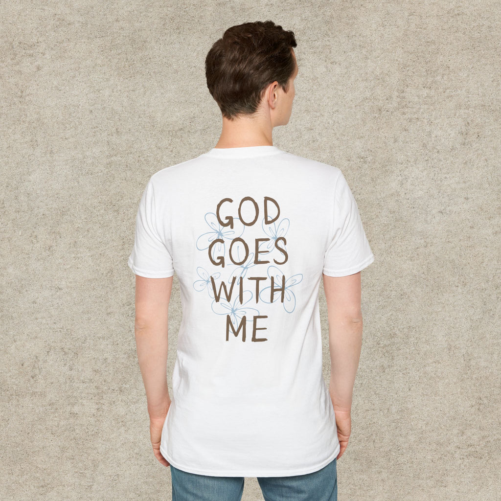 God Goes With Me T-Shirt