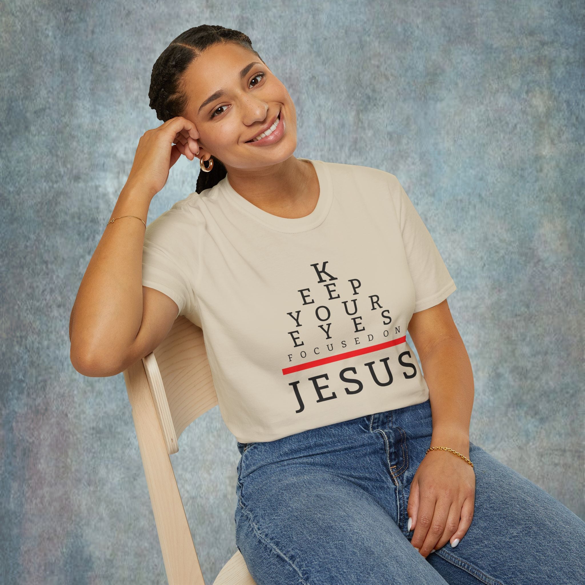 Keep Your Eyes Focused On Jesus T-Shirt