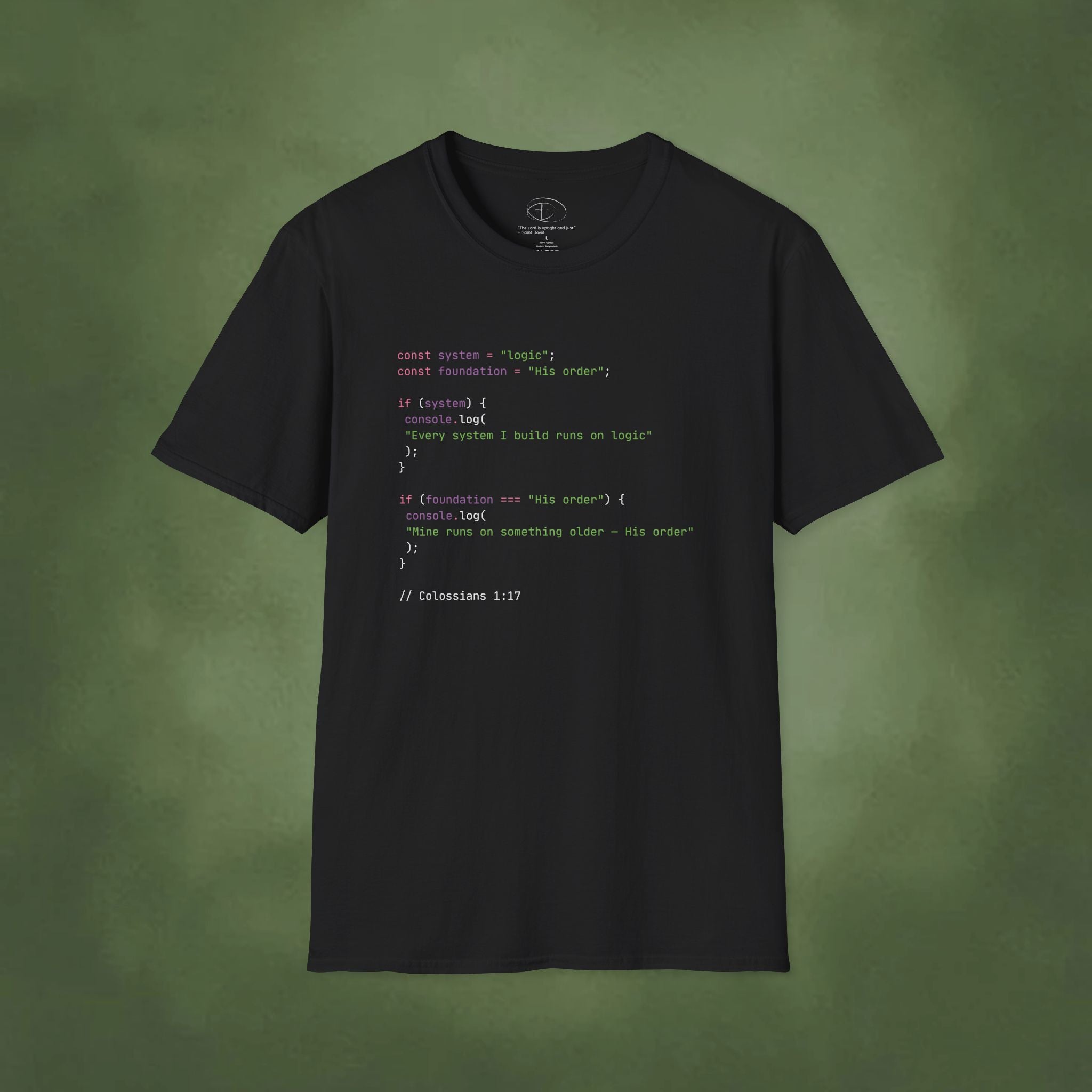 His order is my logic T-shirt