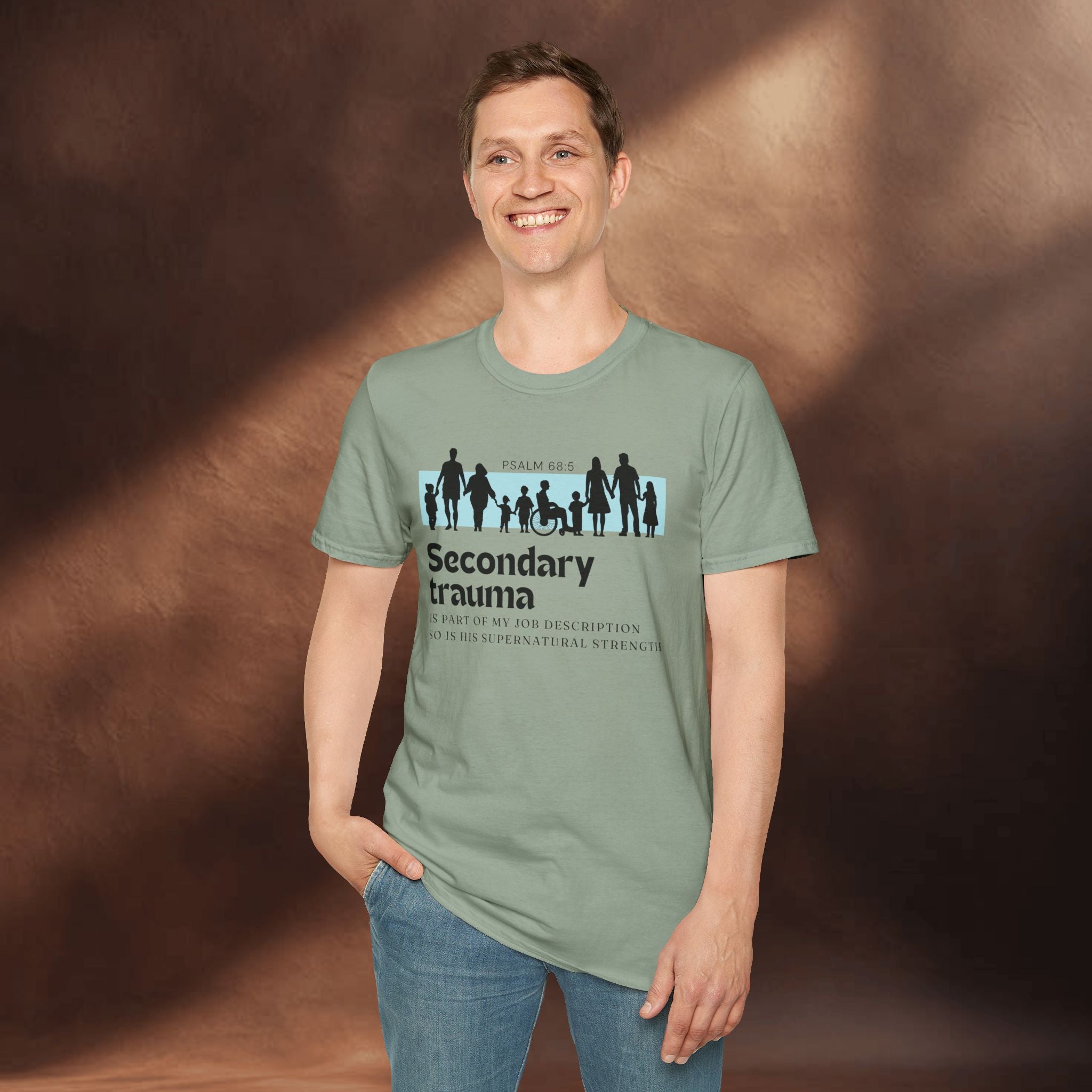His Supernatural Strength - Psalm 68:5 T-Shirt