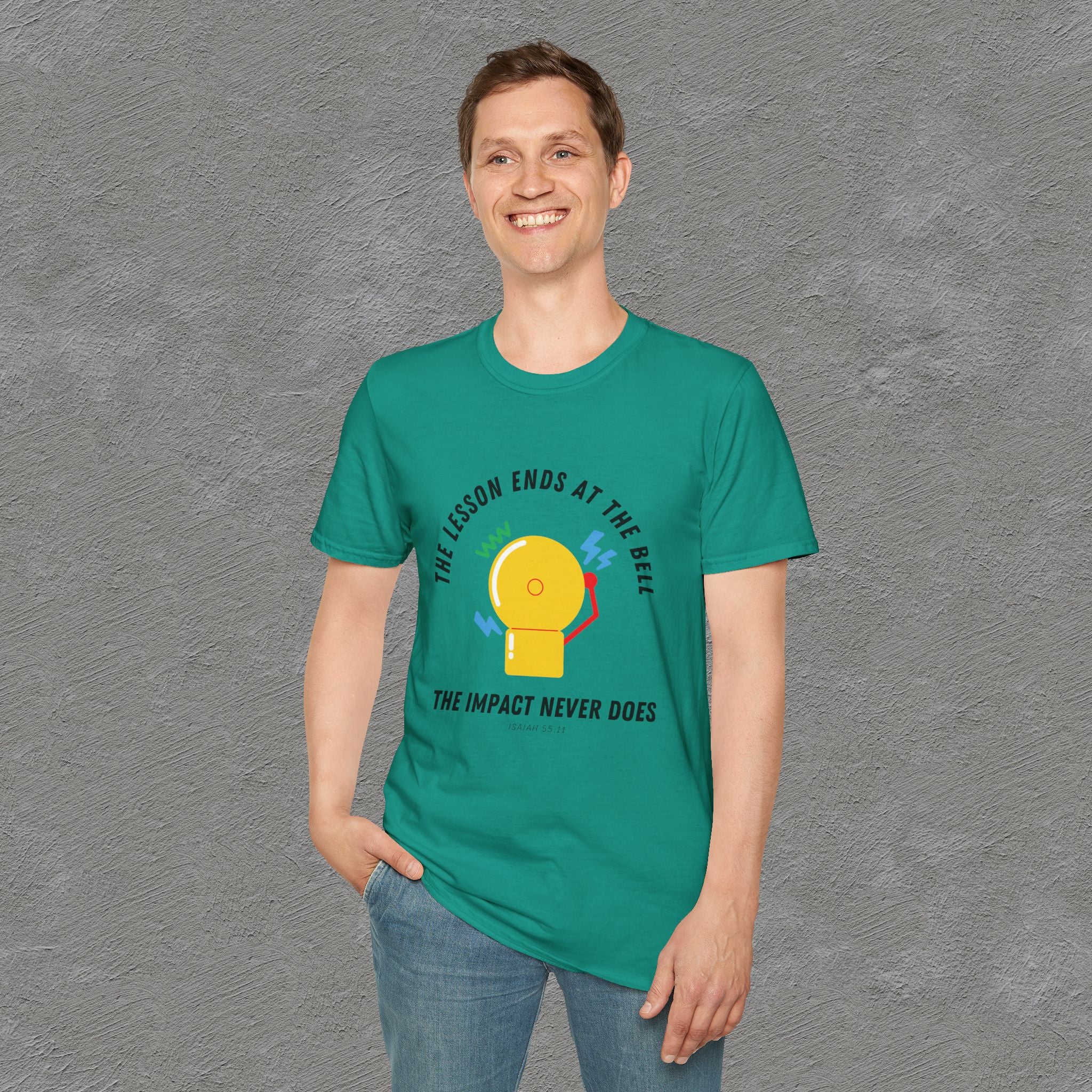 The Impact Never ends - Isaiah 55:11 T-shirt