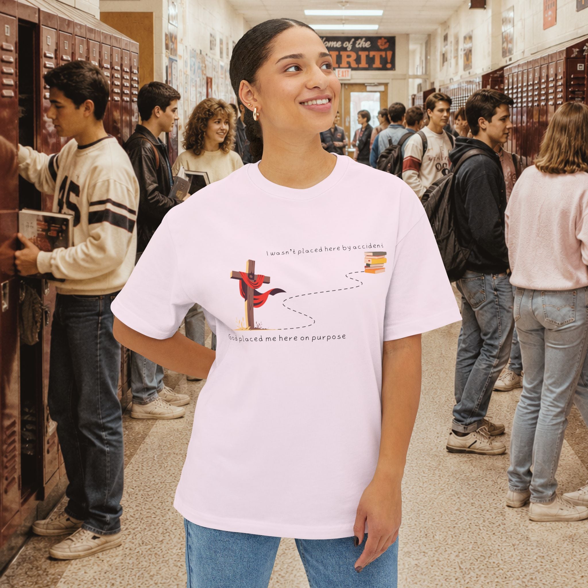 I Wasn’t Placed Here by Accident Oversized T-Shirt