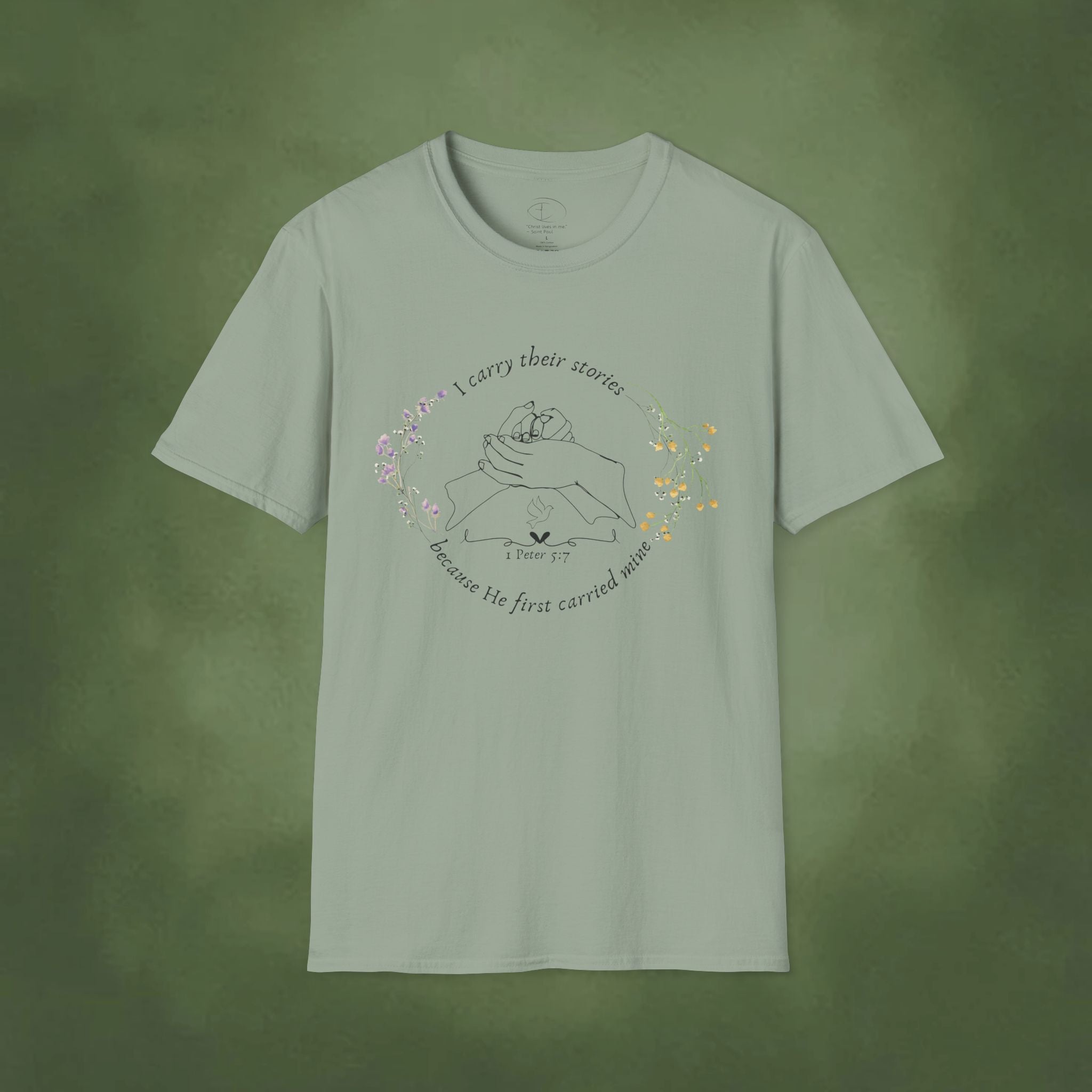 I Carry Their Stories Because He First Carried Mine T-shirt