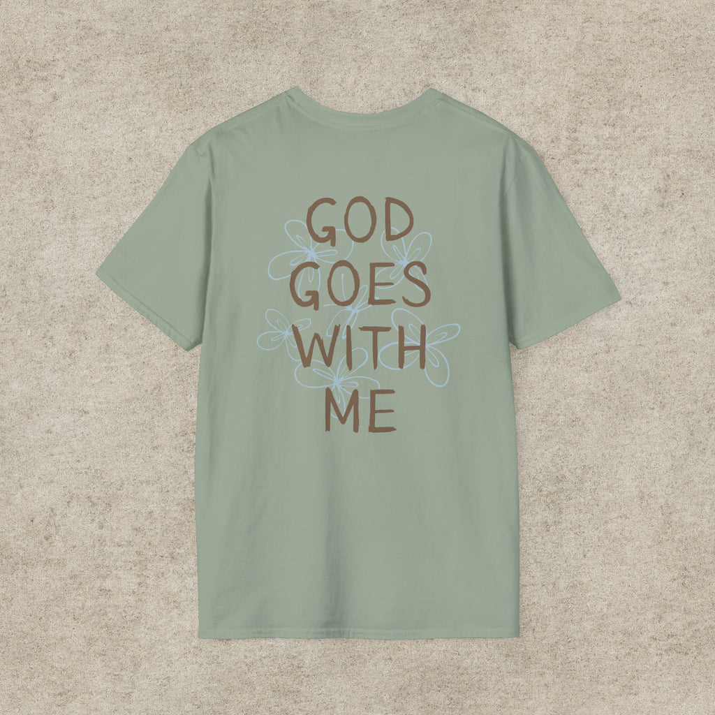 God Goes With Me T-Shirt