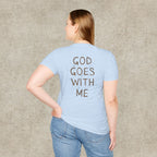 God Goes With Me T-Shirt