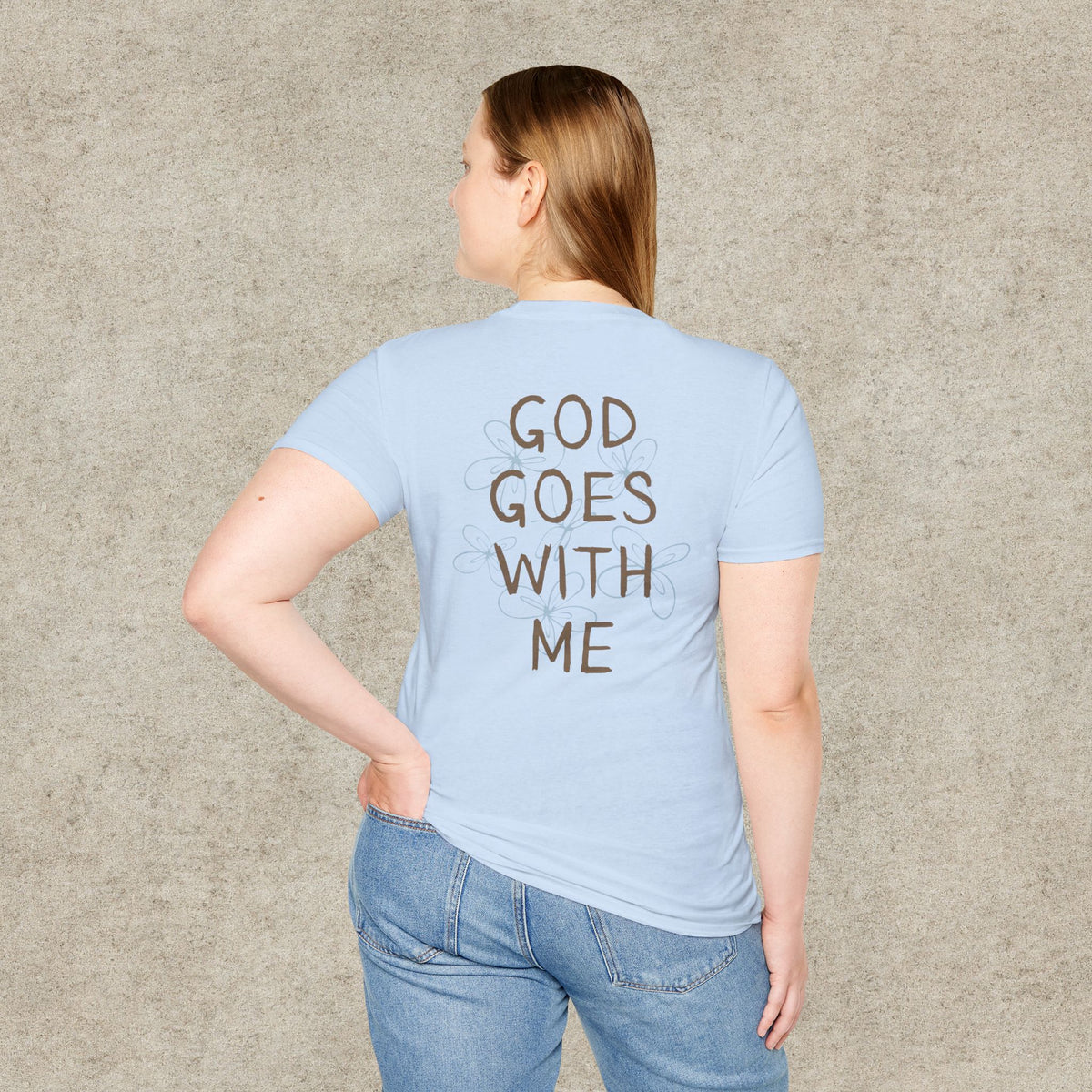 God Goes With Me T-Shirt