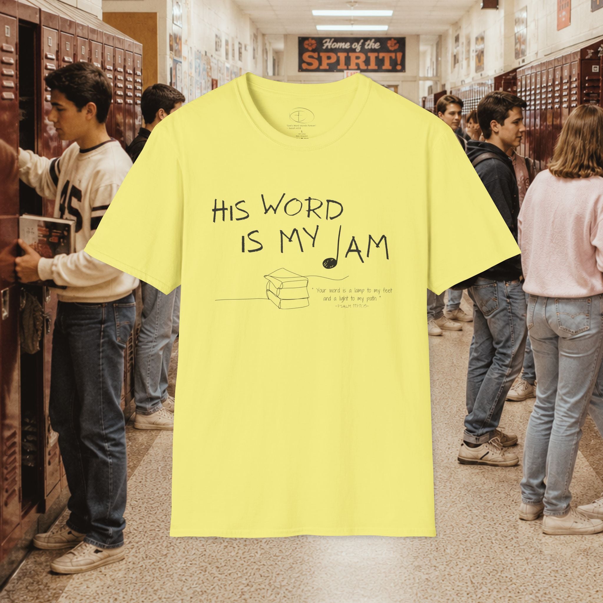 His Word Is My Jam T-Shirt