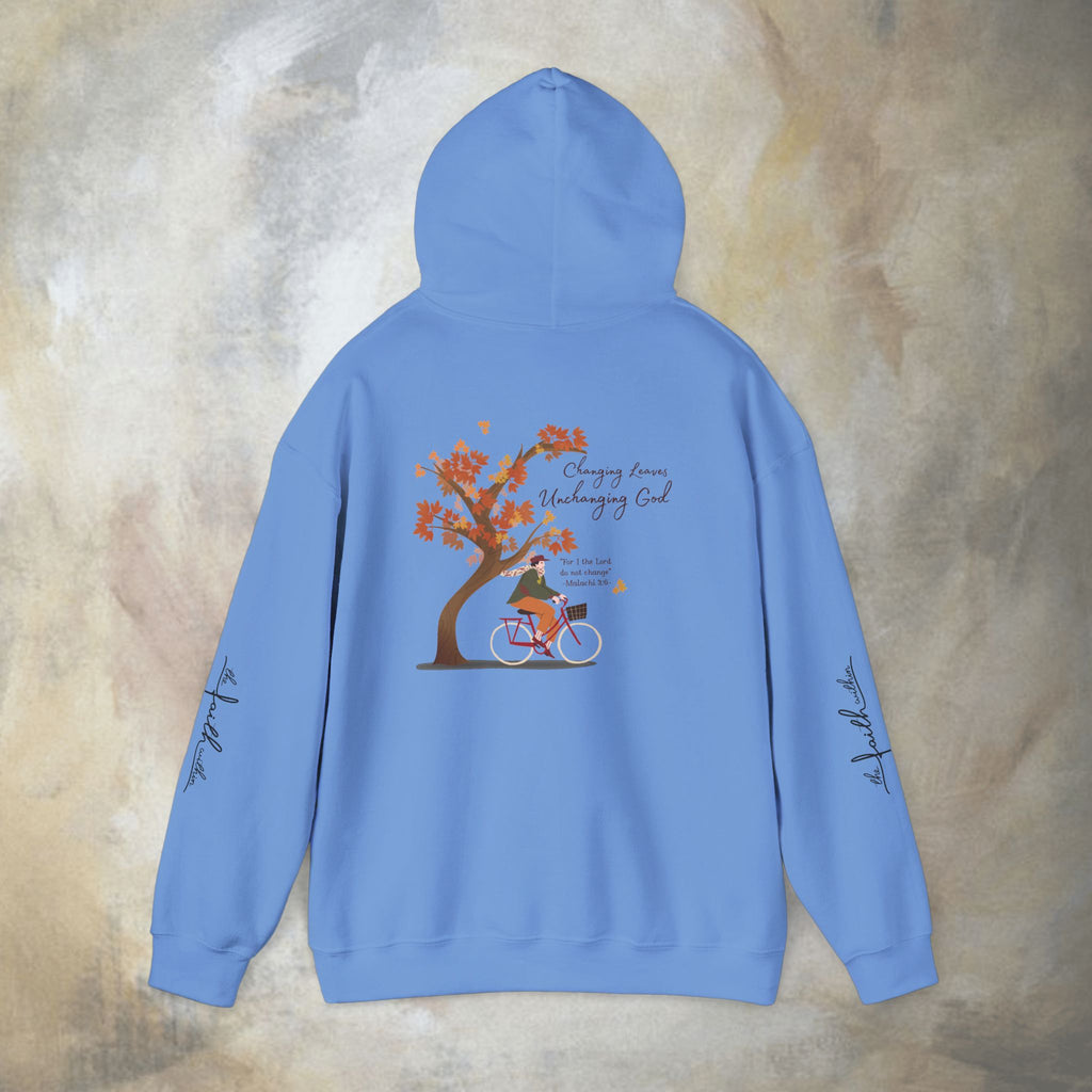 Changing Leaves, Unchanging God Hoodie