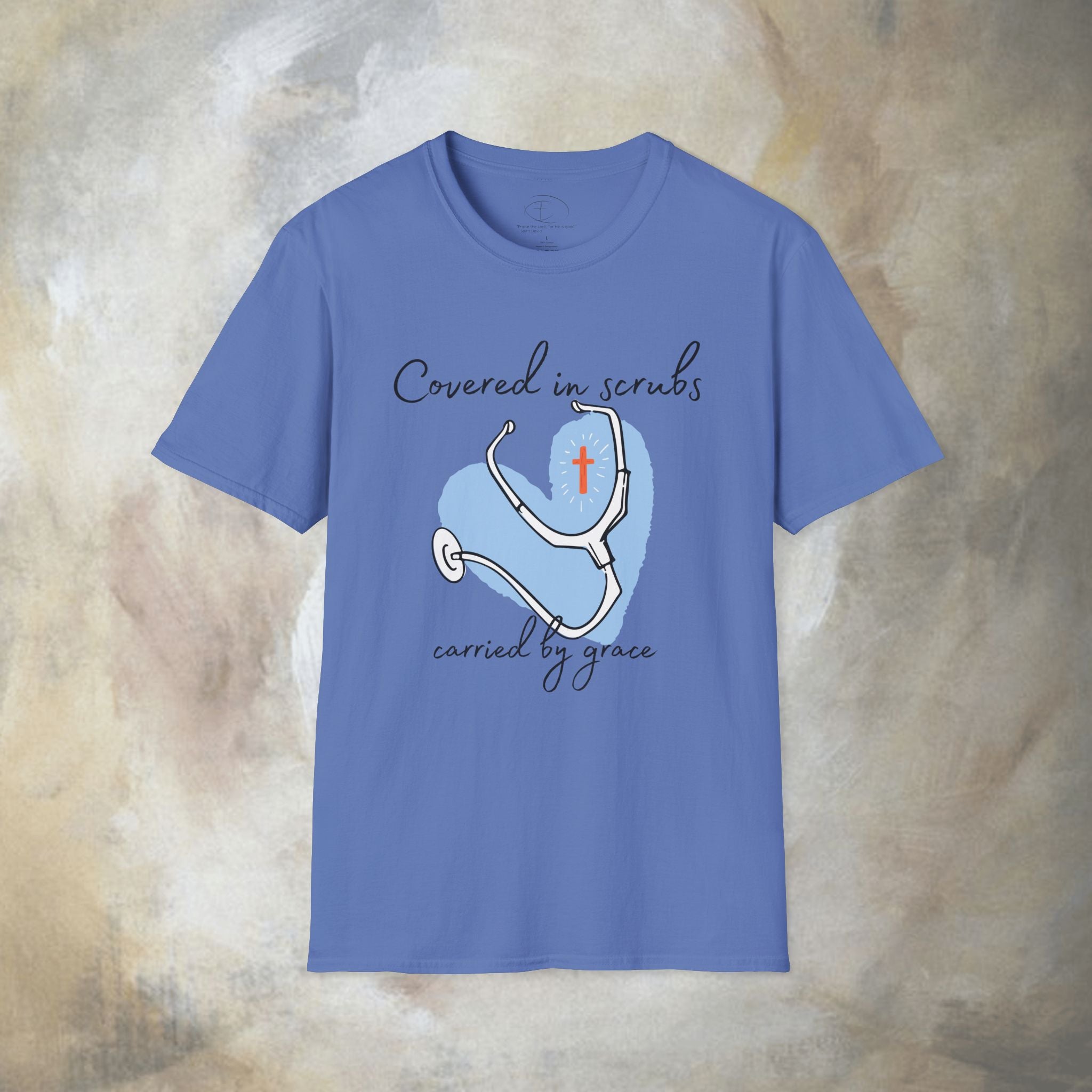 Covered in Scrubs, Carried by Grace T‑Shirt