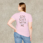 God Goes With Me T-Shirt