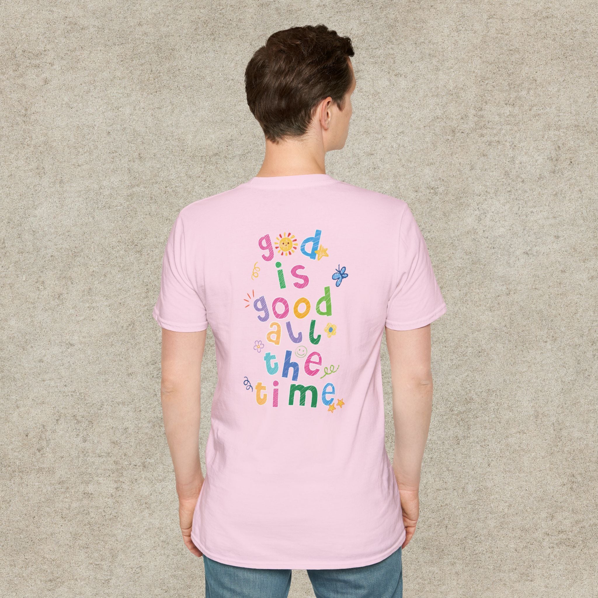 God is good all the time T-shirt