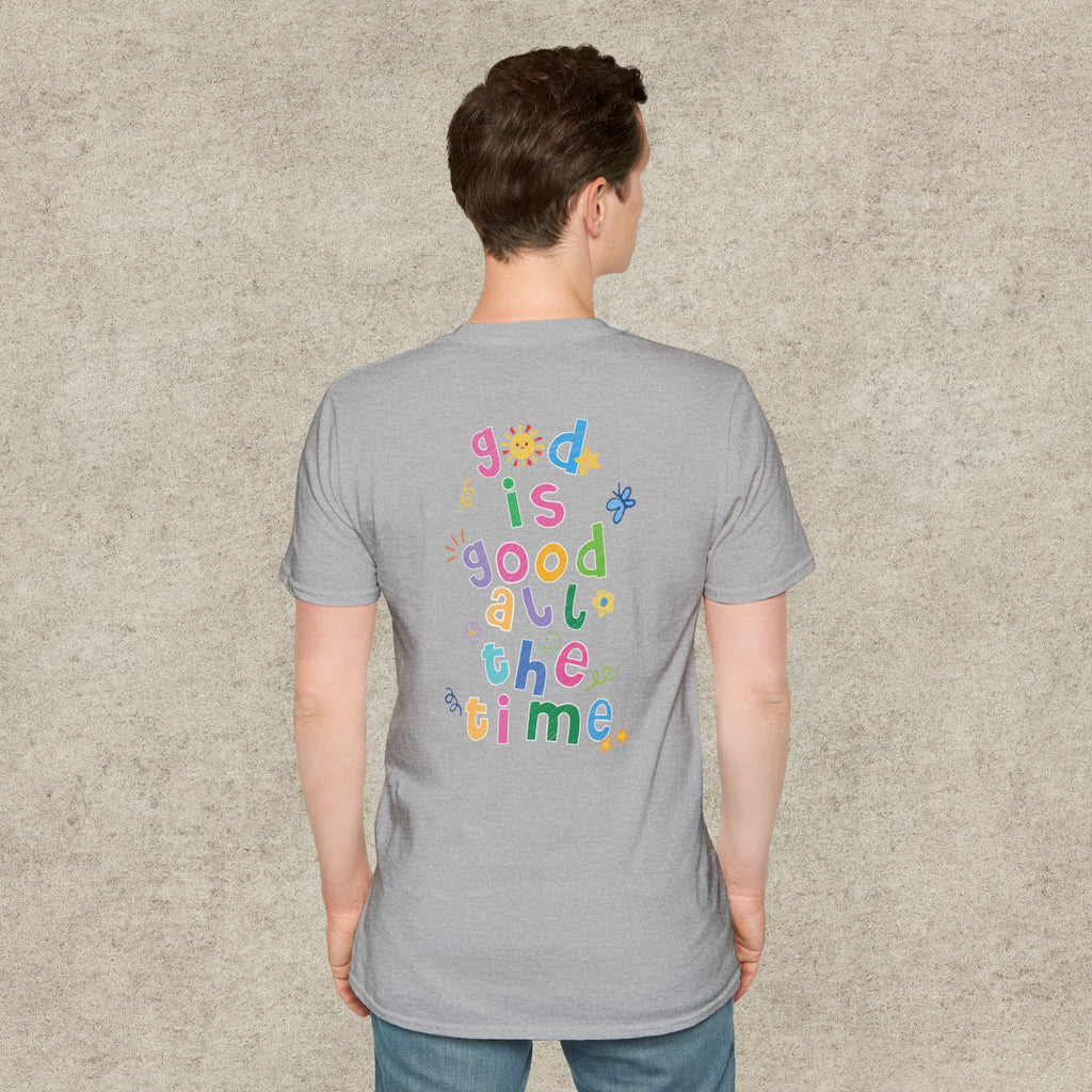 God is good all the time T-shirt