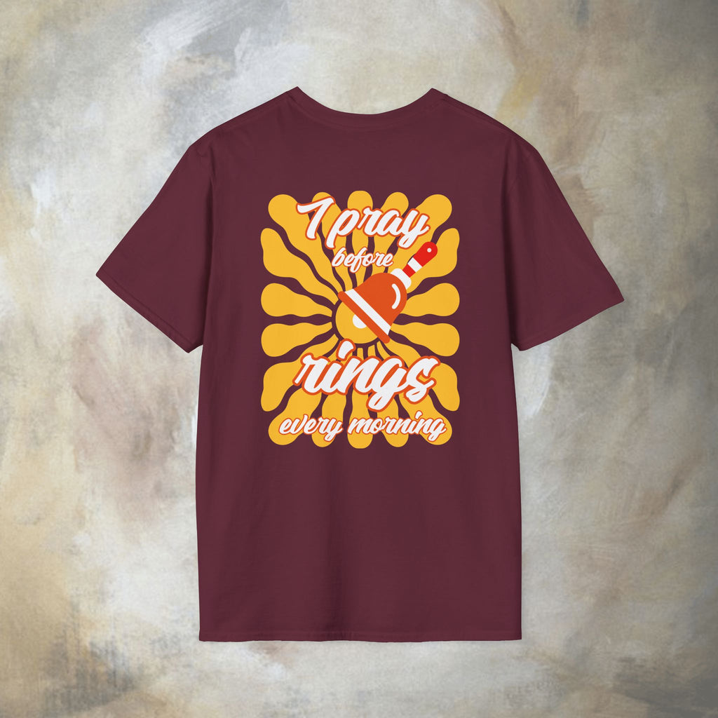 I pray before the bell rings every morning T-Shirt