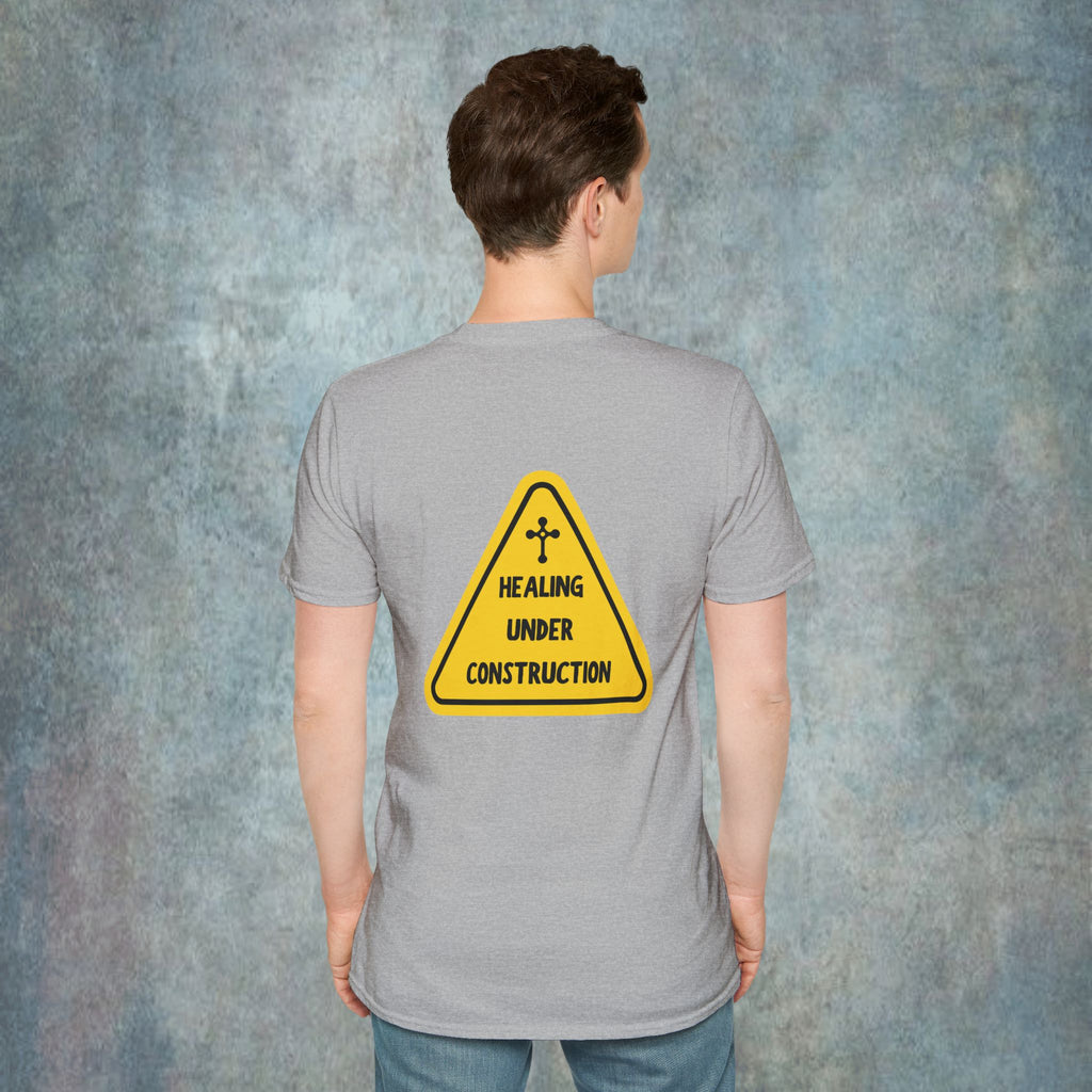 Healing under construction T-Shirt