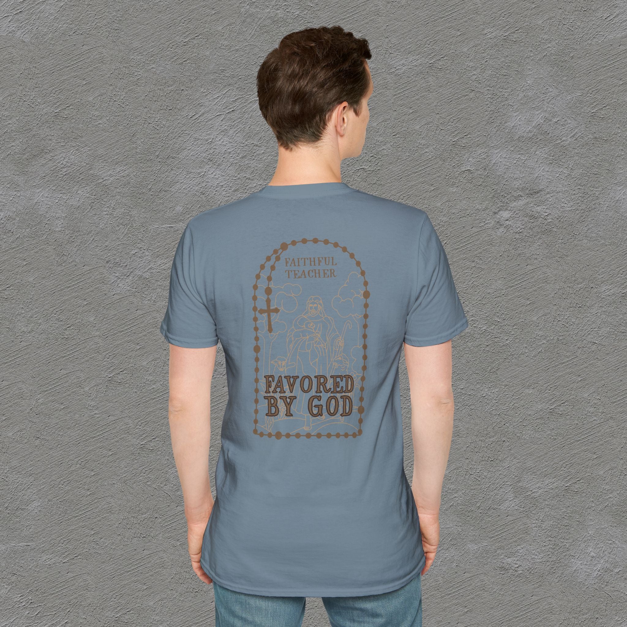 Faithful Teacher, Favored by God T-Shirt