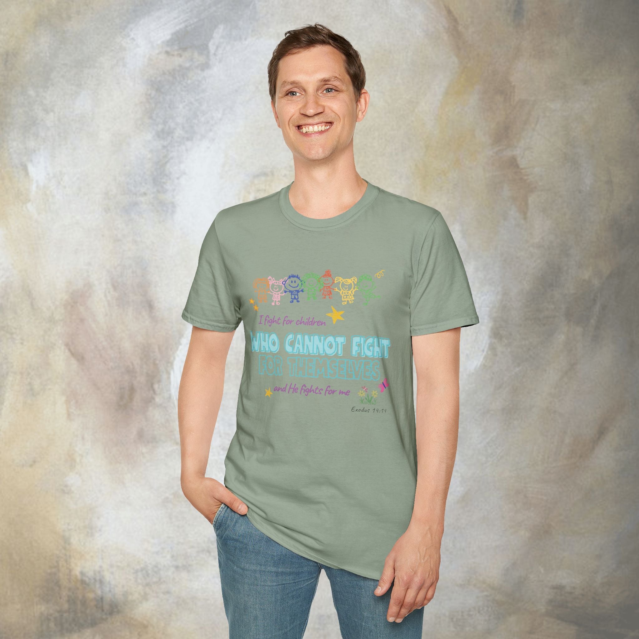 I Fight for Children Who Cannot Fight for Themselves, and He Fights for Me T-Shirt