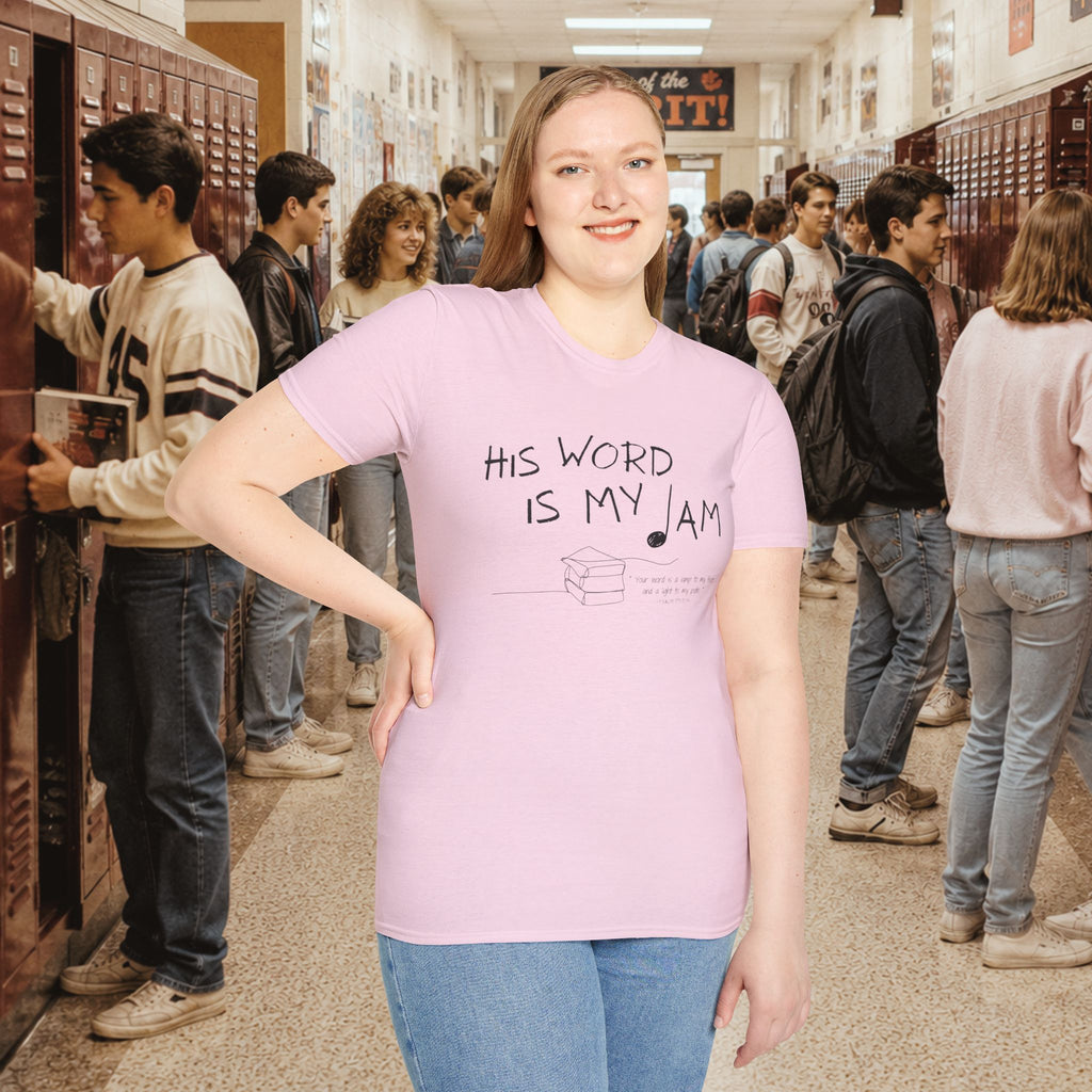 His Word Is My Jam T-Shirt