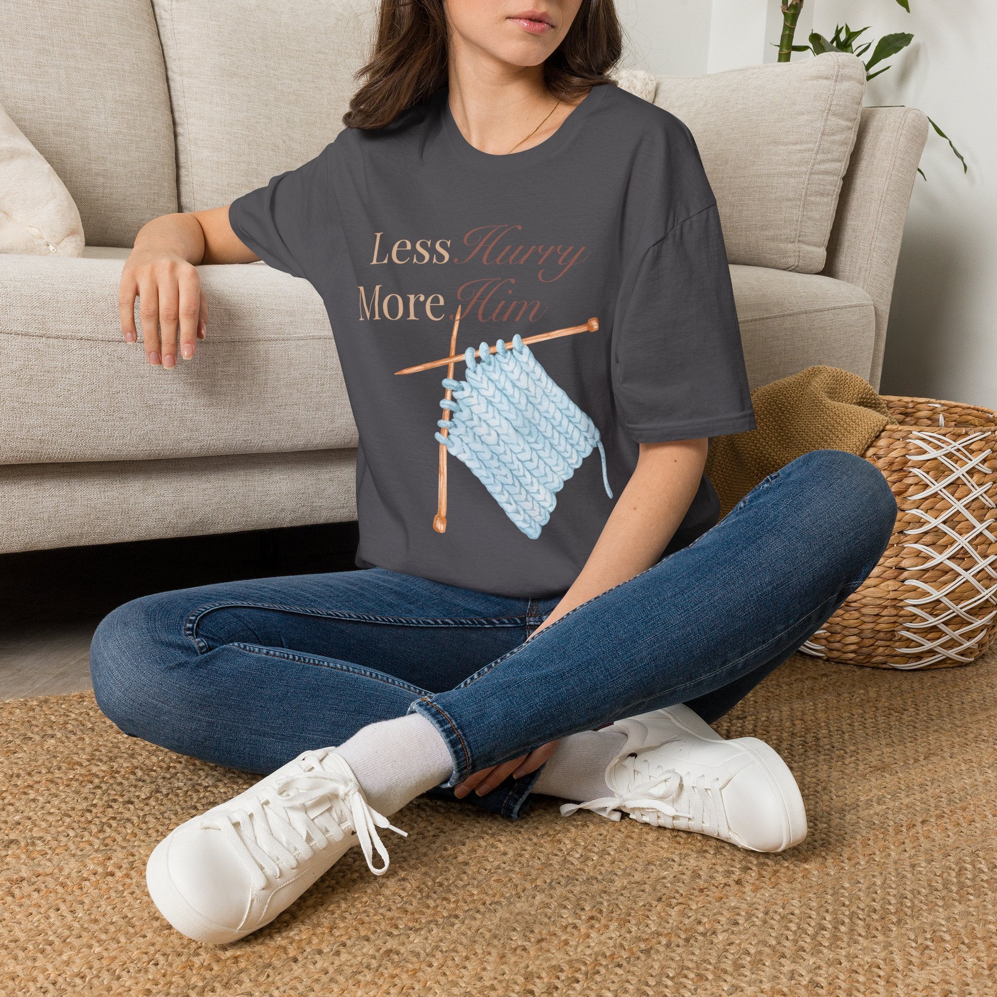 Less Hurry More Him T-Shirt
