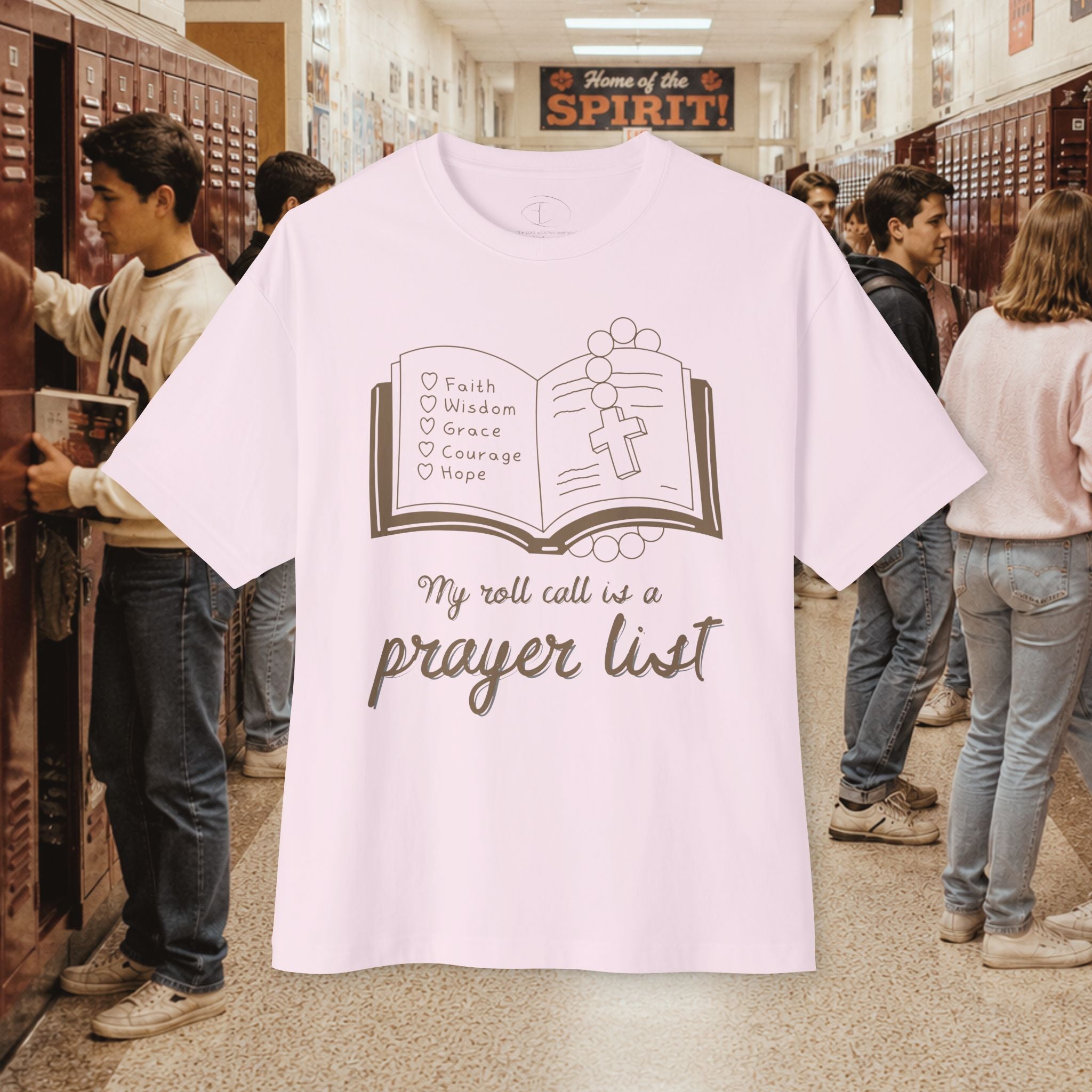 My Roll Call Is a Prayer List Oversize T-Shirt