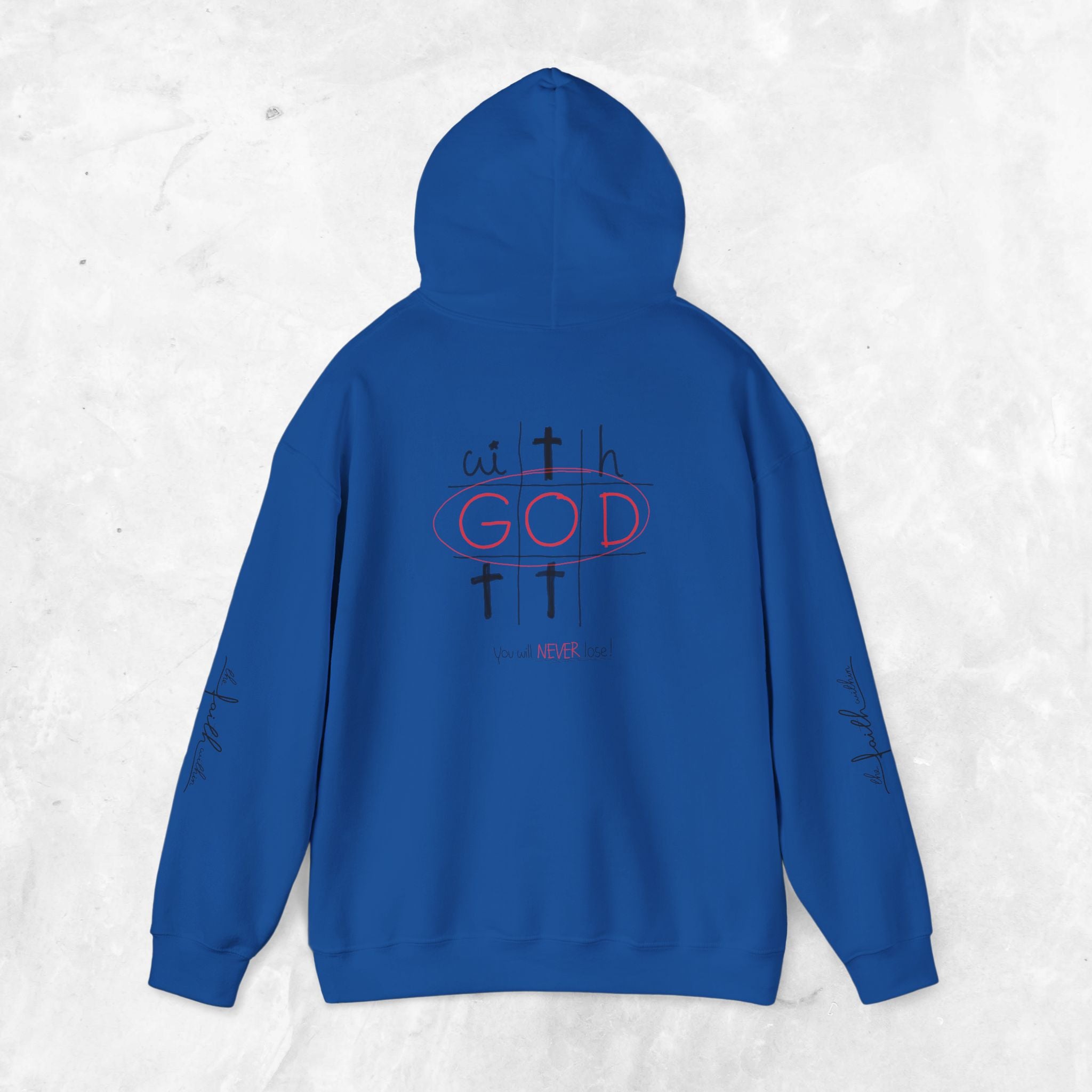 With God you will never lose hoodie