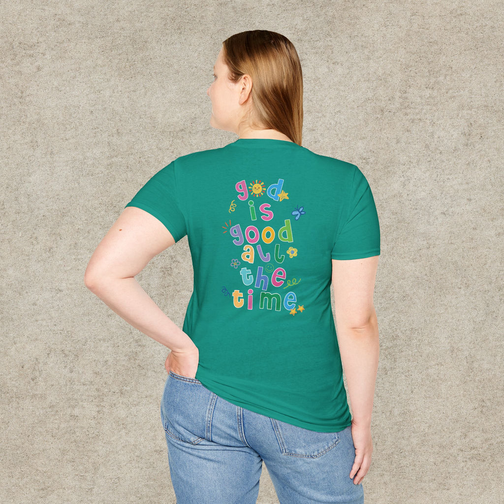 God is good all the time T-shirt