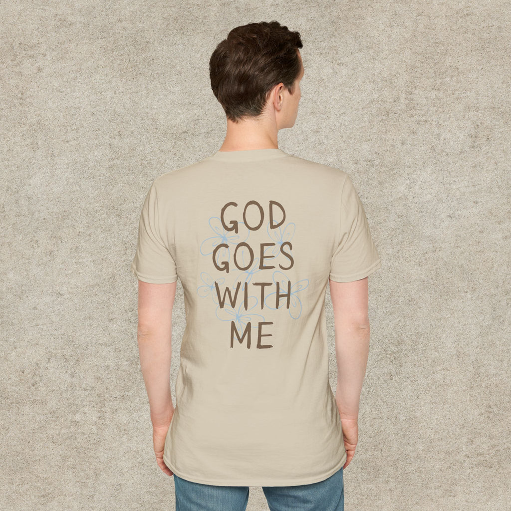God Goes With Me T-Shirt