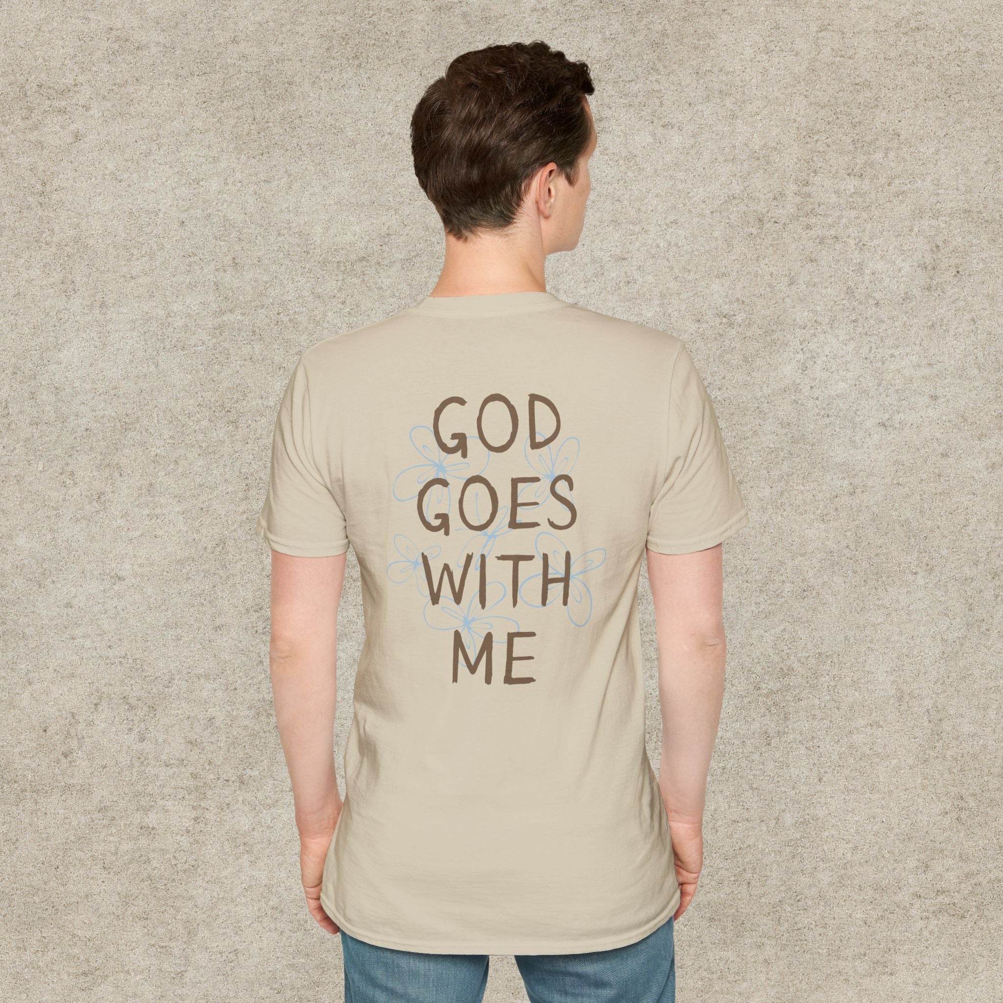 God Goes With Me T-Shirt