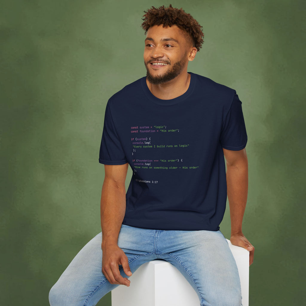 His order is my logic T-shirt
