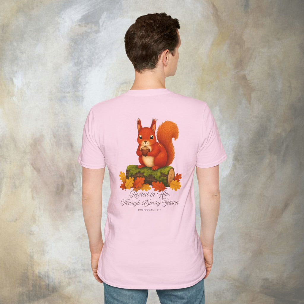 Rooted in Him, Through every season T-Shirt
