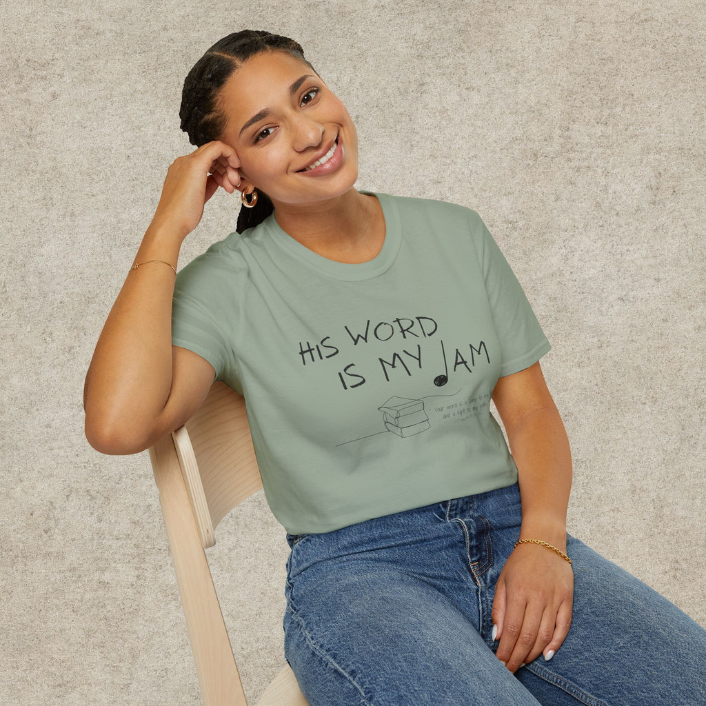 His Word Is My Jam T-Shirt