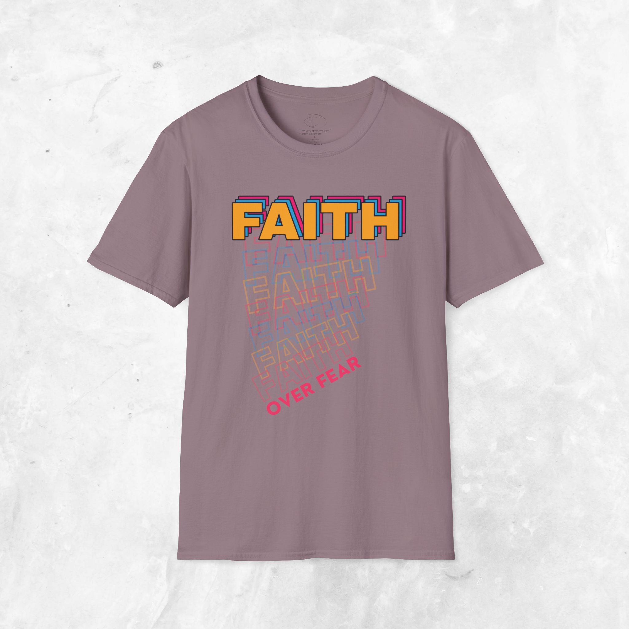 Faith over Fear T-Shirt