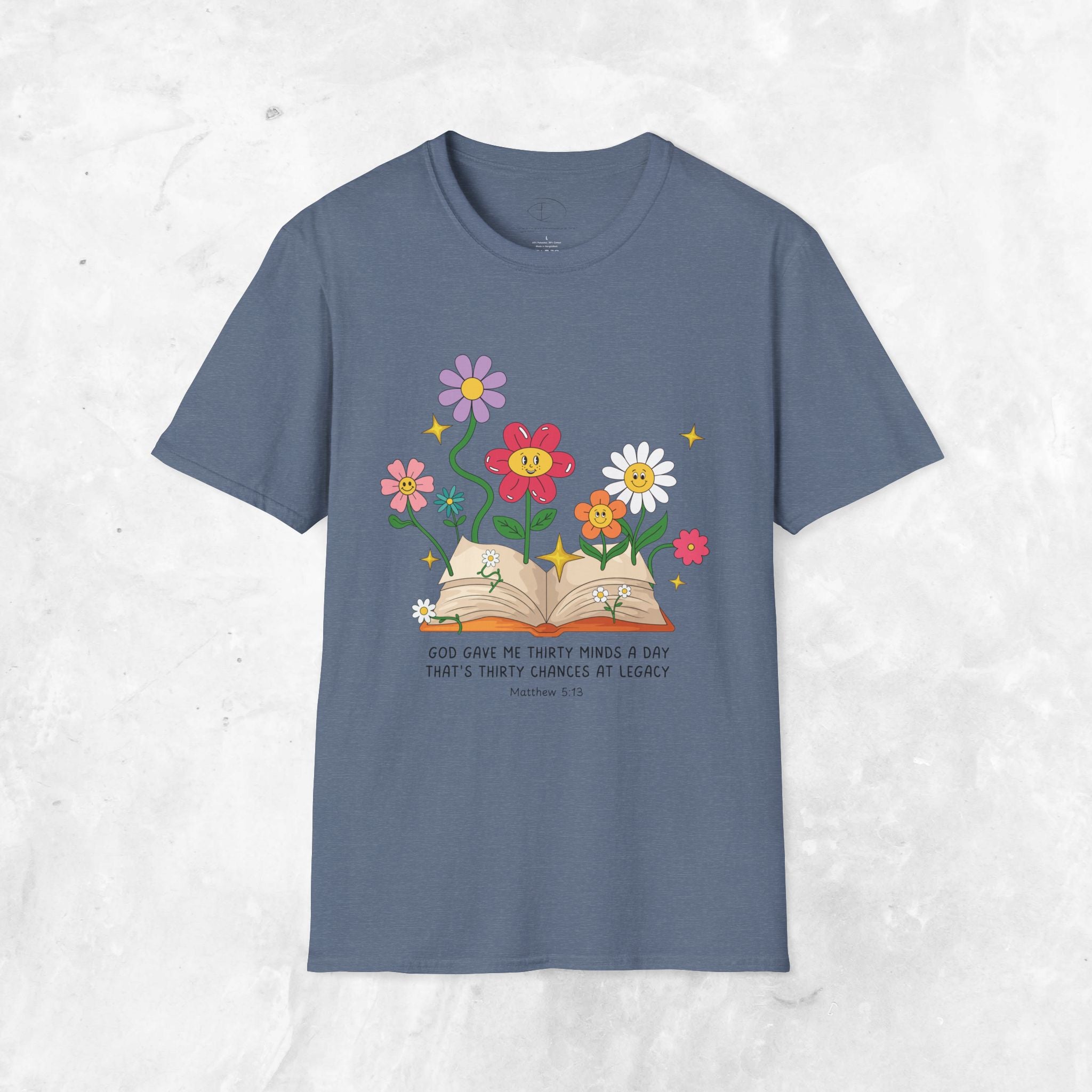 Thirty Chances at Legacy T-Shirt - Matthew 5:13 T-shirt