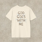 God Goes With Me T-Shirt
