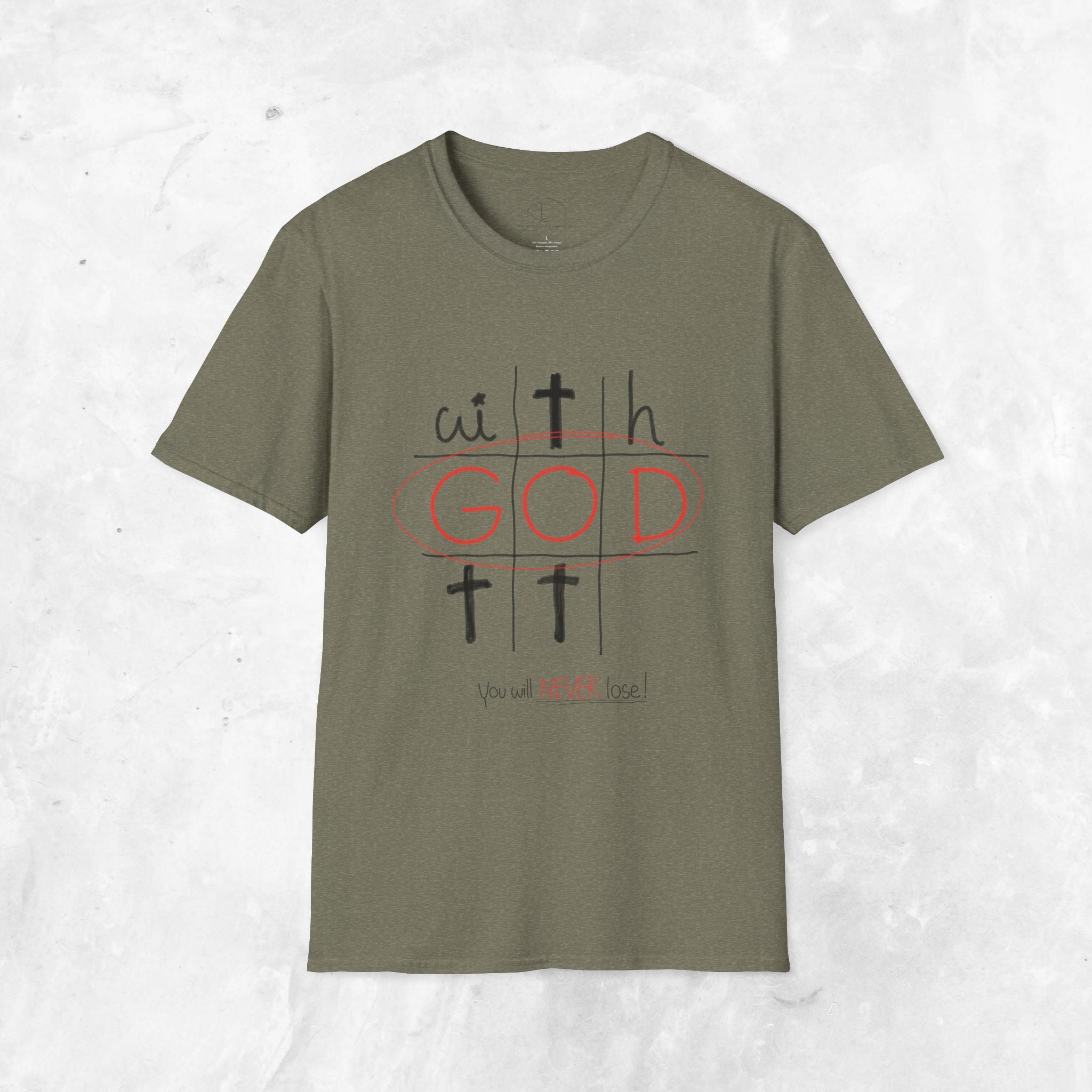 With God - You will never lose T-Shirt
