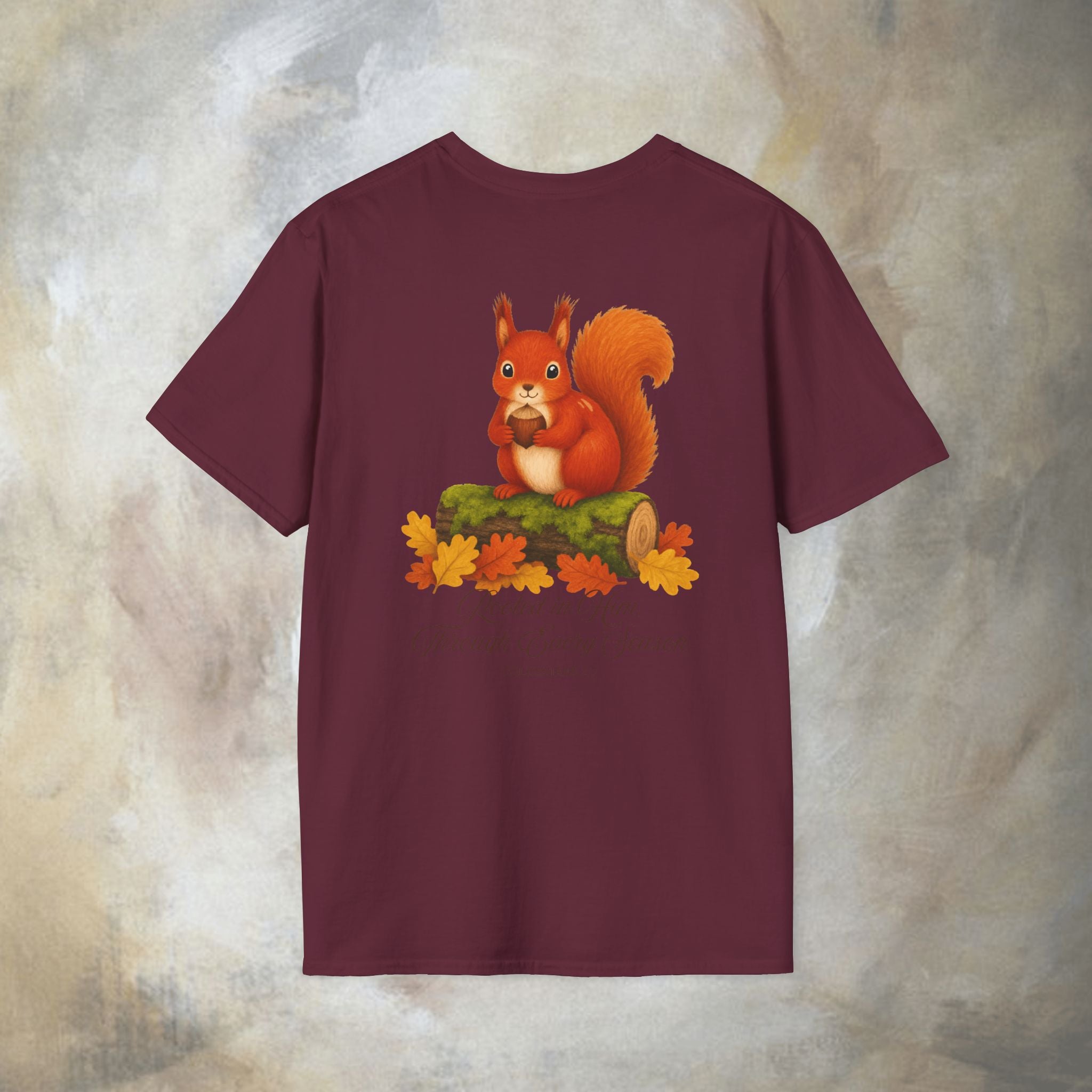 Rooted in Him, Through every season T-Shirt