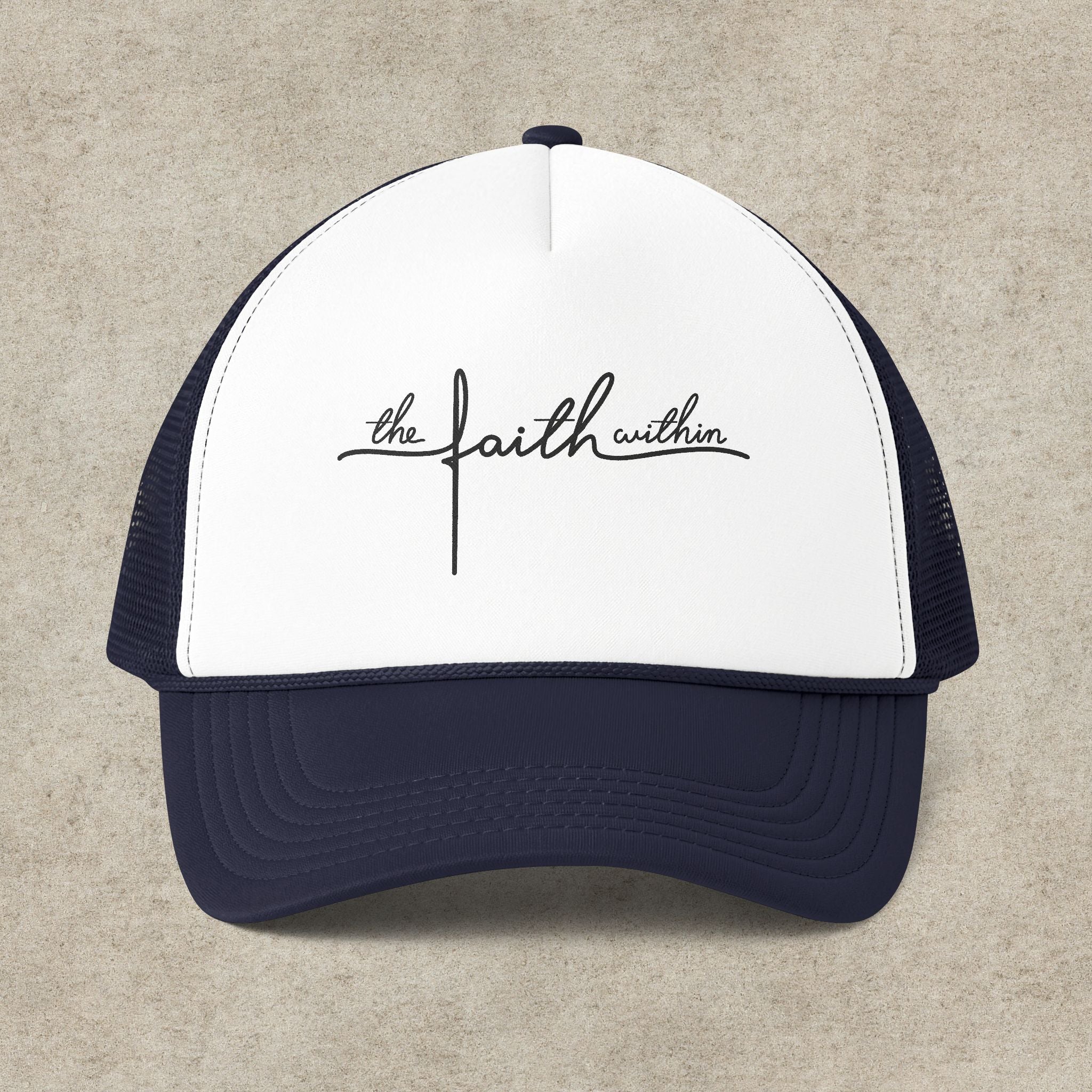 The faith within Hat
