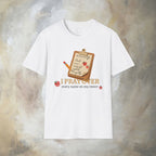 I Pray Over Every Name on My Roster T-Shirt