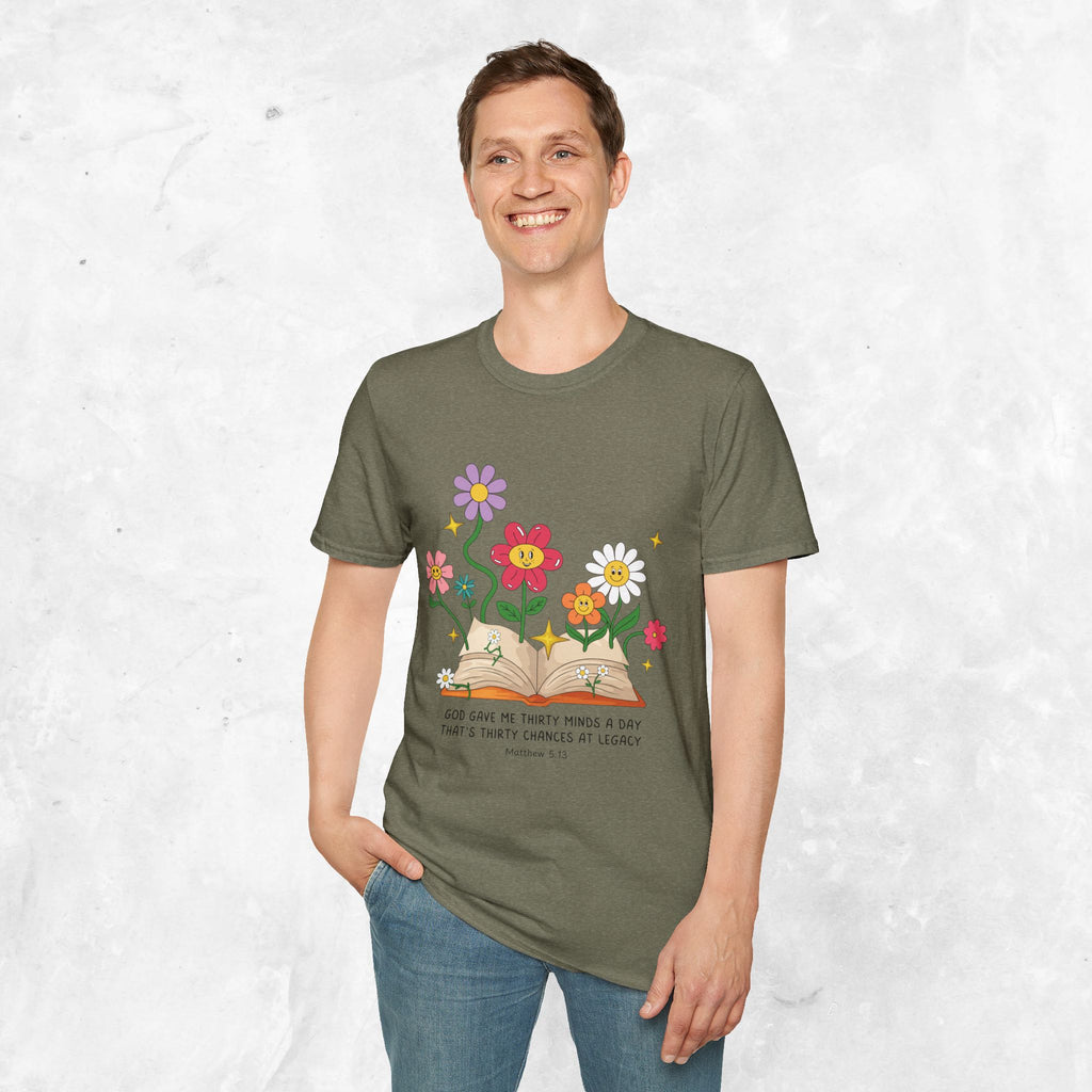 Thirty Chances at Legacy T-Shirt - Matthew 5:13 T-shirt