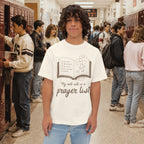 My Roll Call Is a Prayer List Oversize T-Shirt