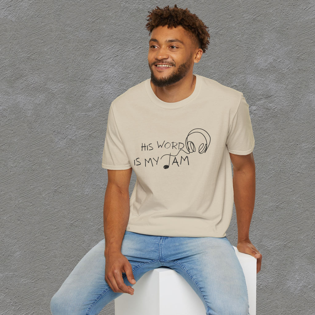 His Word Is My Jam T-Shirt