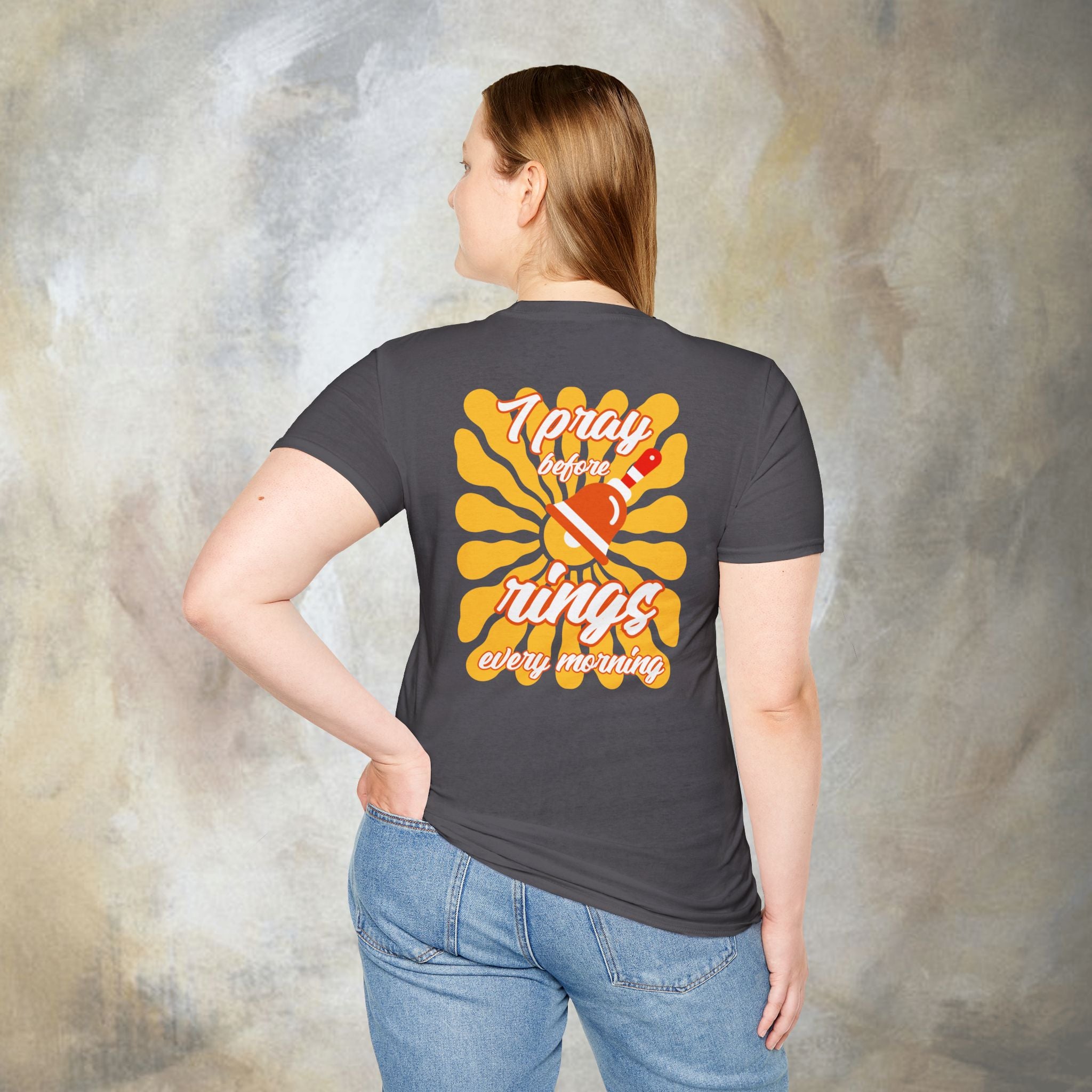 I pray before the bell rings every morning T-Shirt