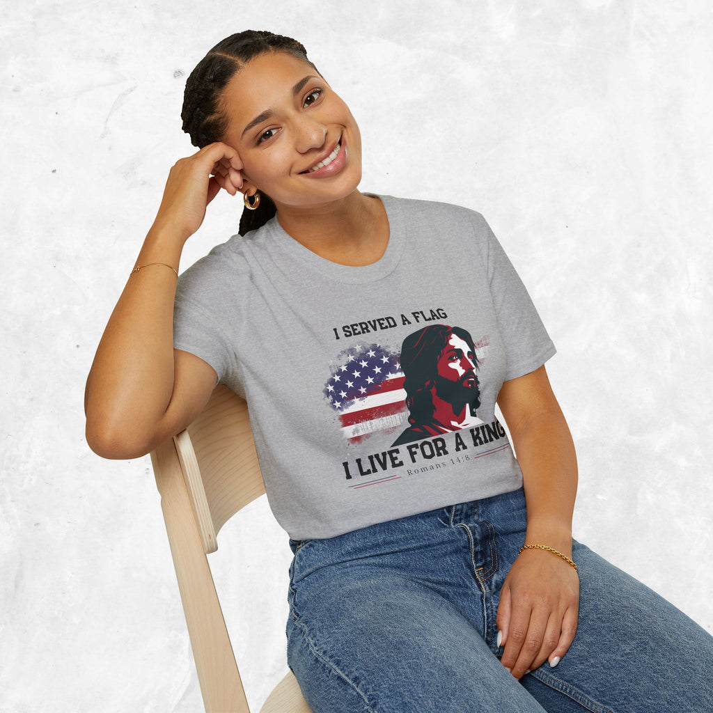 I Served a Flag, I Live for a King T-Shirt