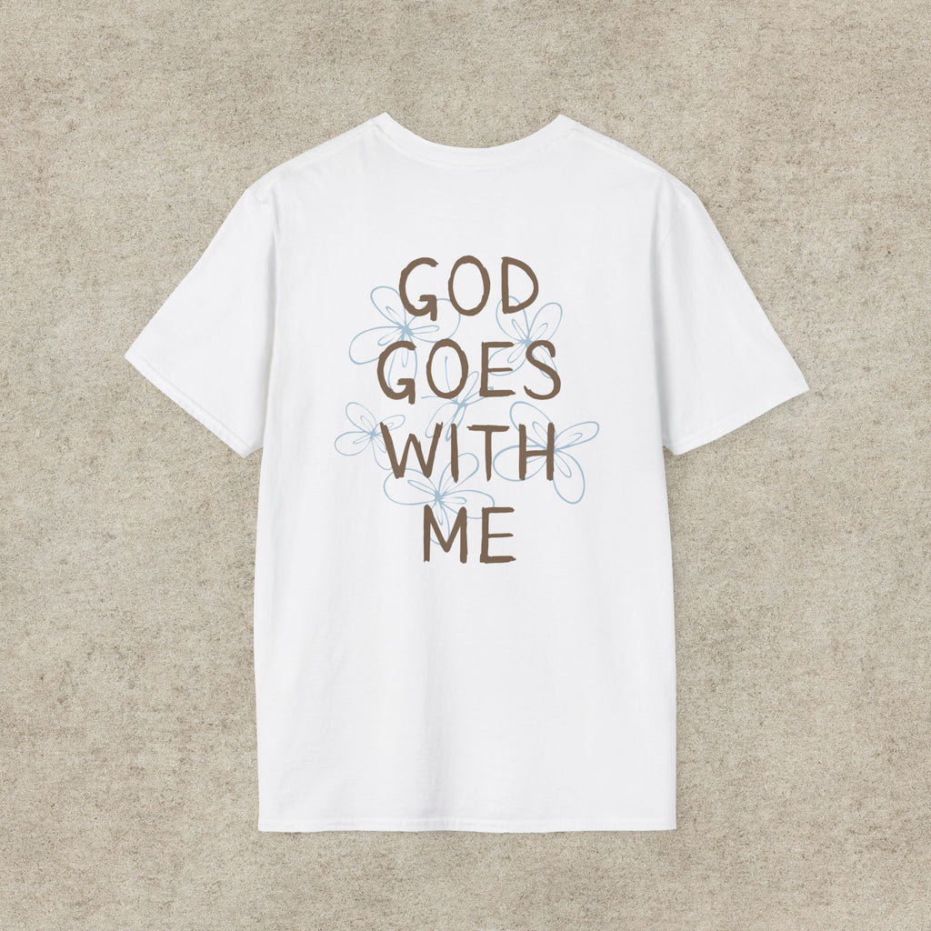 God Goes With Me T-Shirt